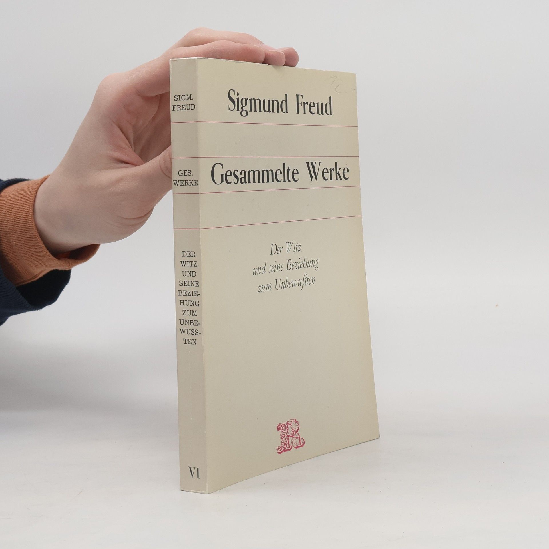 Sigmund Freud Gesammelte Werke VI