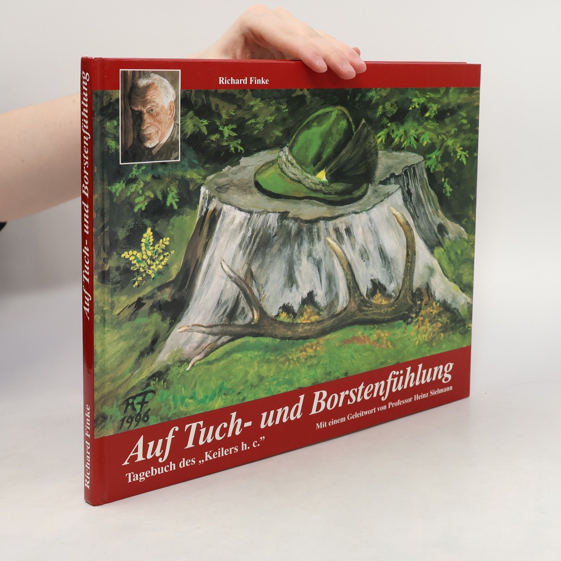 Richard Finke Auf Tuch- und Borstenfühlung. Tagebuch des „Keilers h. c.“