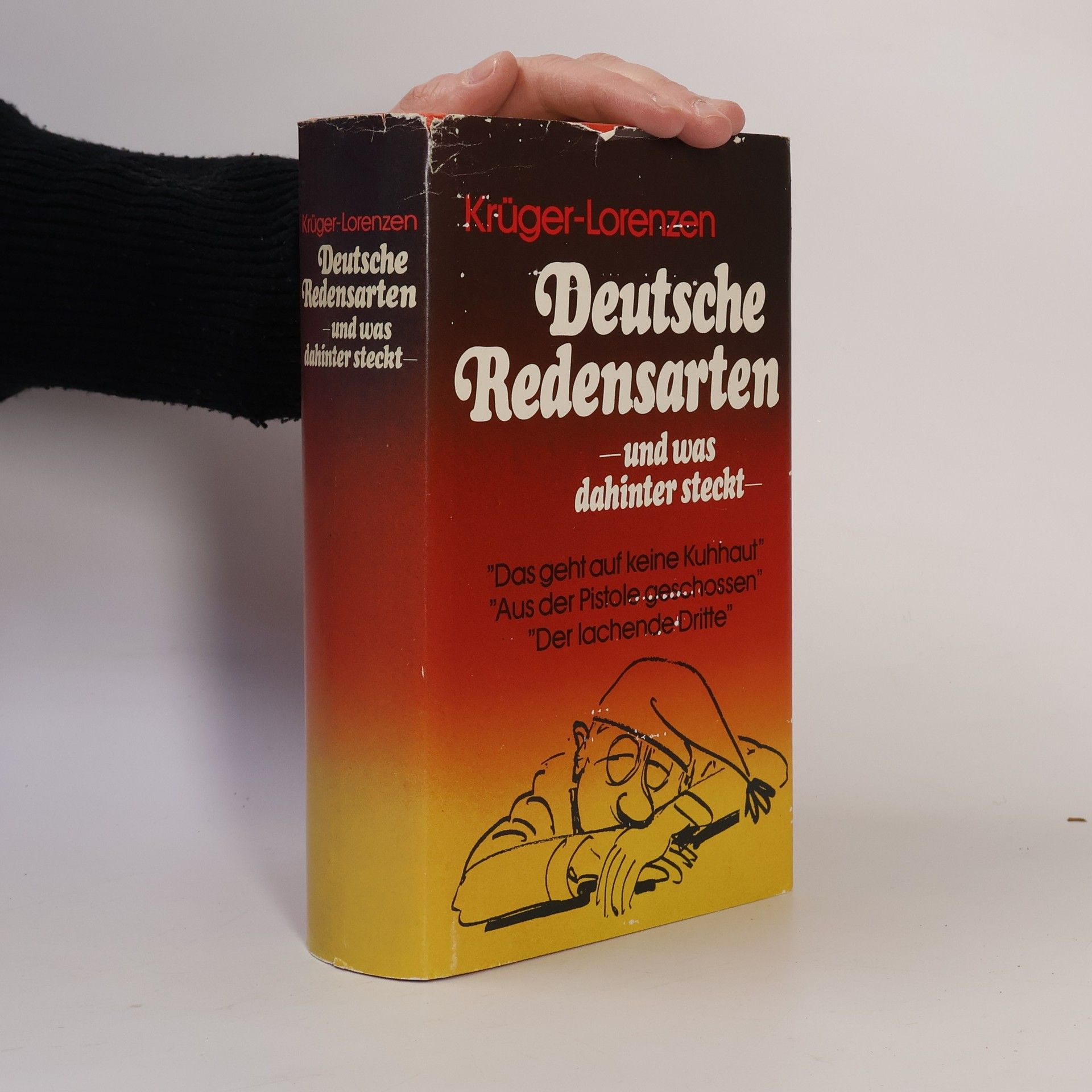 Kurt Krüger-Lorenzen Deutsche Redensarten-und was dahinter steckt