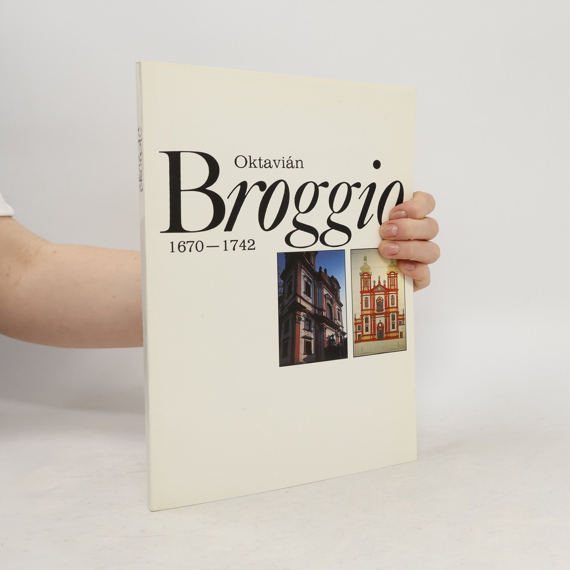 Kolektív autorov Oktavián Broggio 1670 - 1742