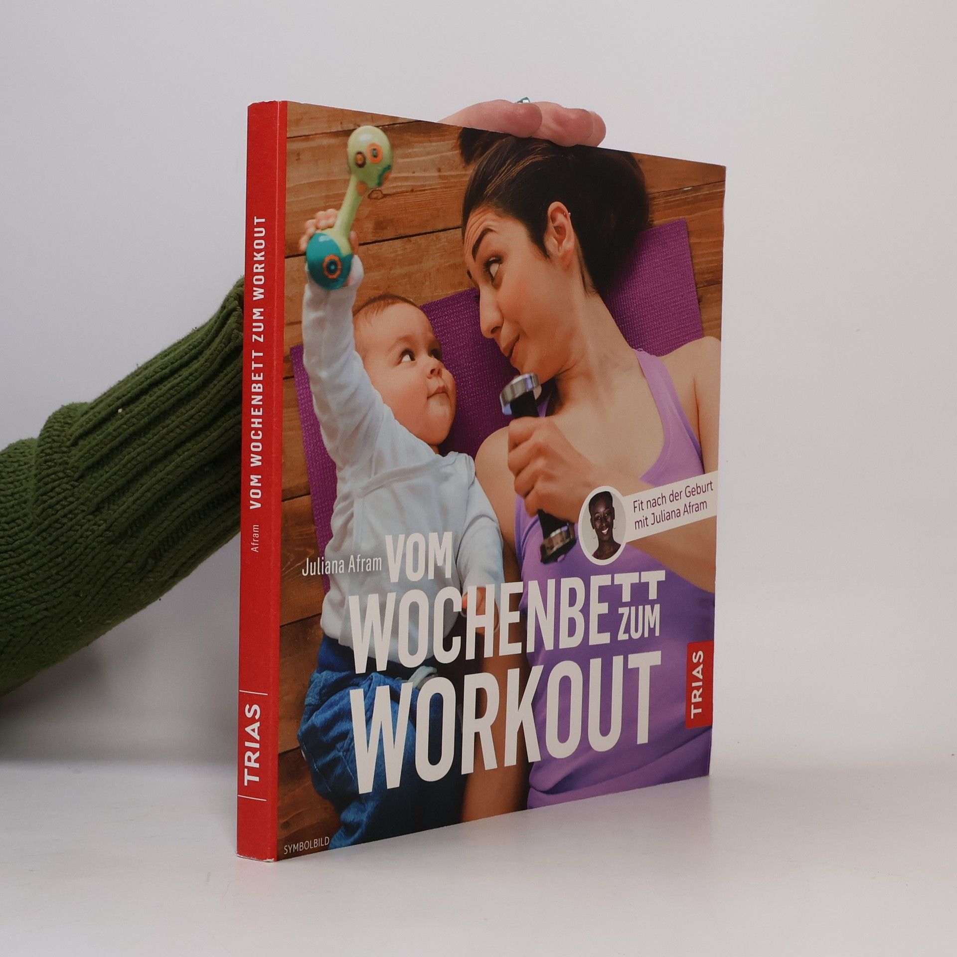 Juliana Afram Vom Wochenbett zum Workout