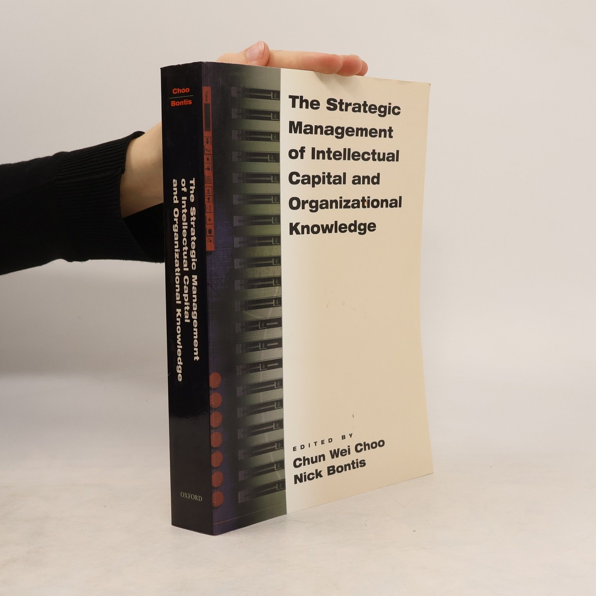 Chun Wei Choo The Strategic Management of Intellectual Capital and Organizational Knowledge