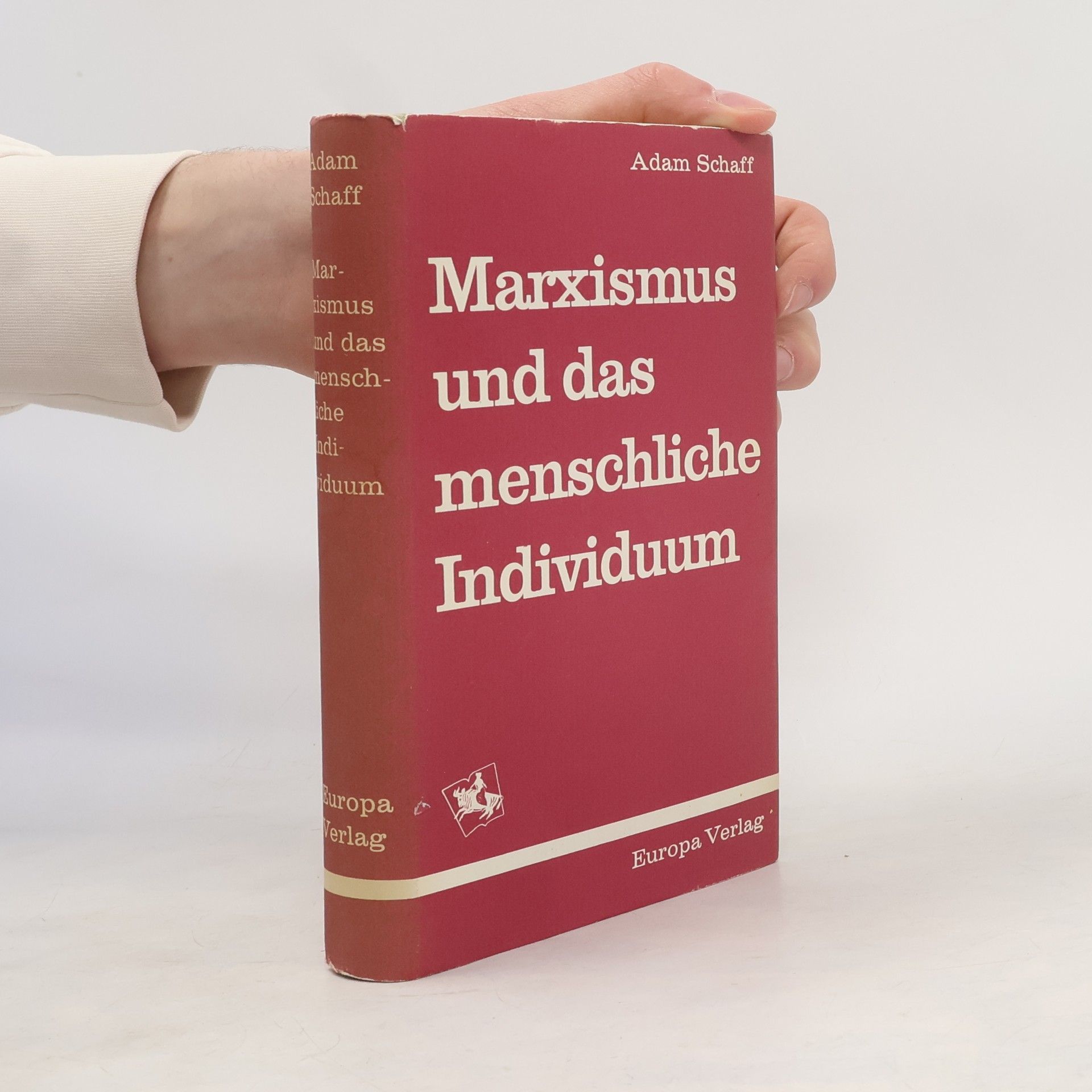 Schaff Adam Marxismus und das menschliche Individuum