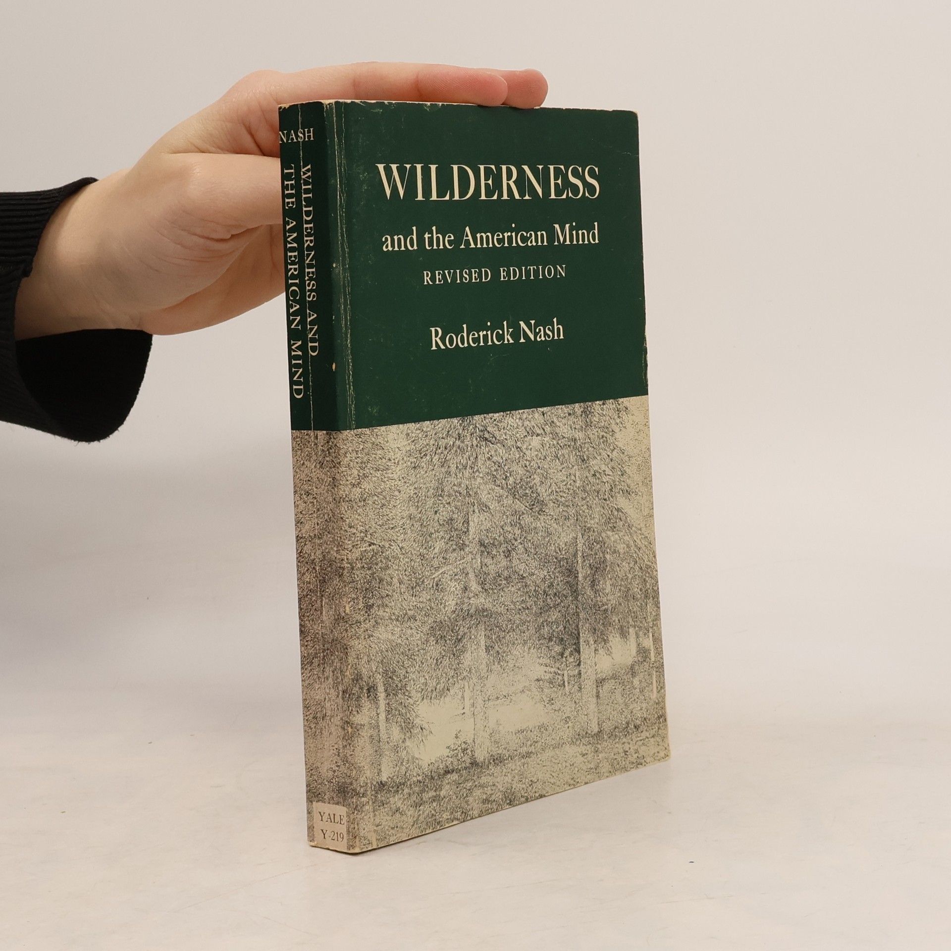 Roderick Nash Wilderness and the American Mind