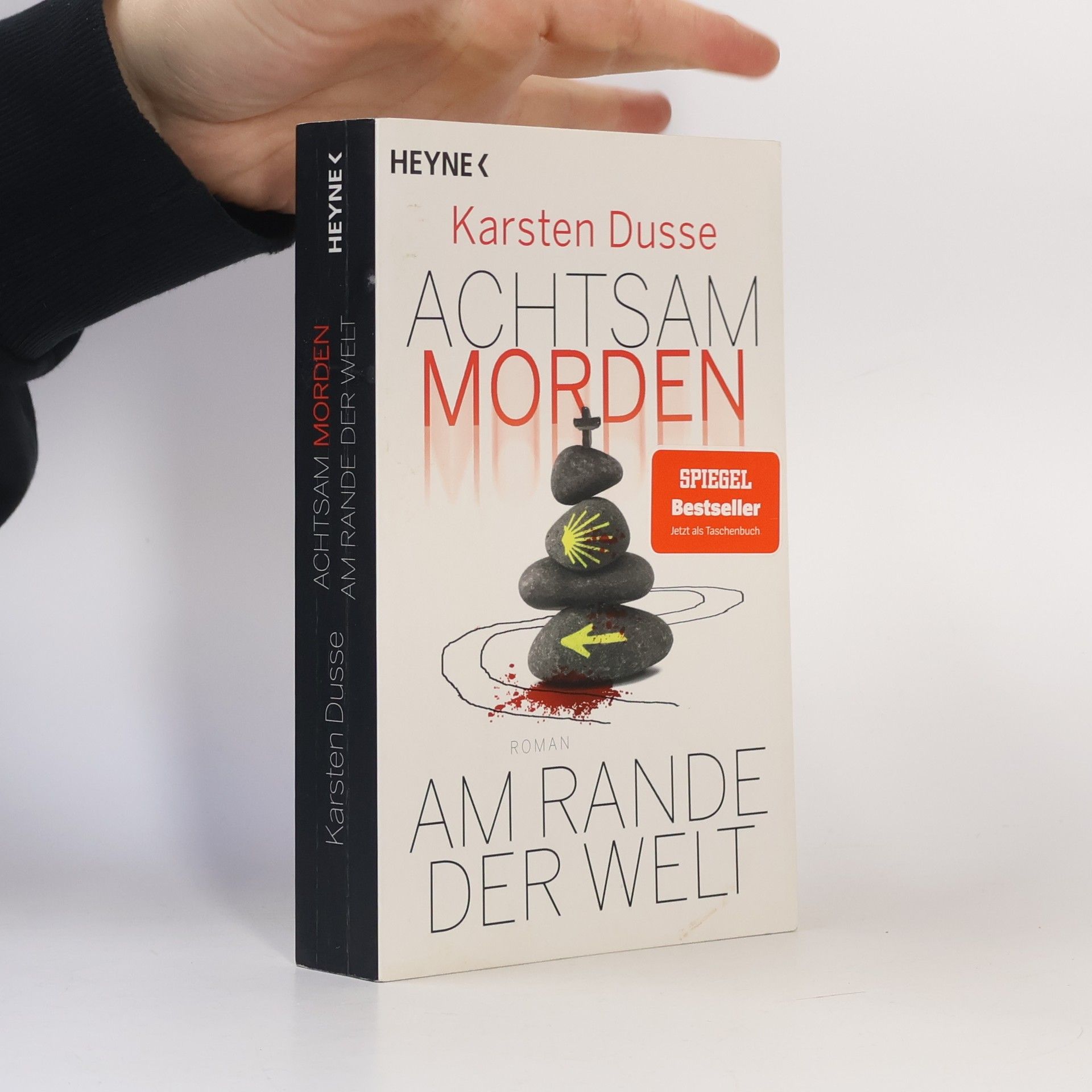 Karsten Dusse Achtsam morden am Rande der Welt
