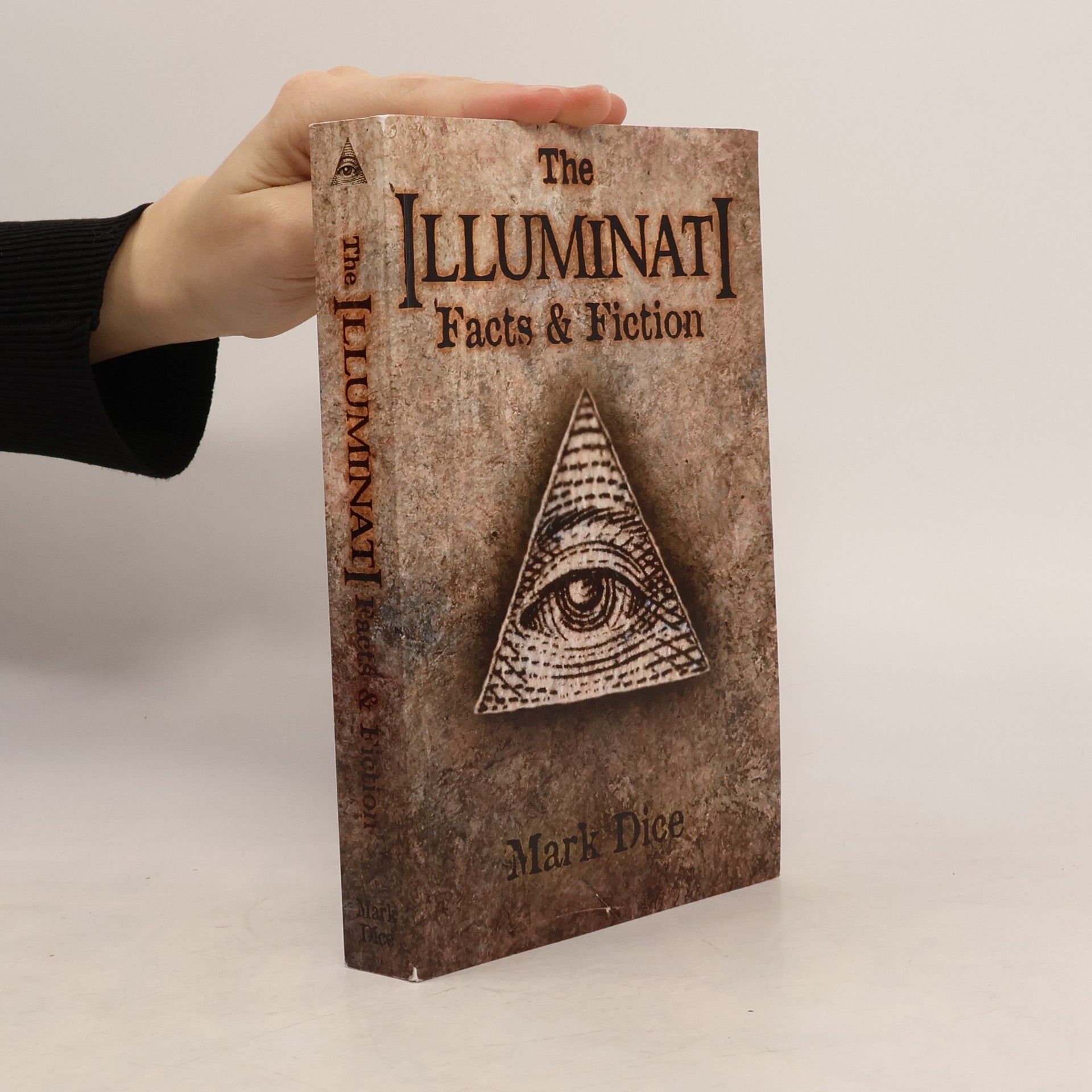 Mark Dice The Illuminati: Facts & Fiction