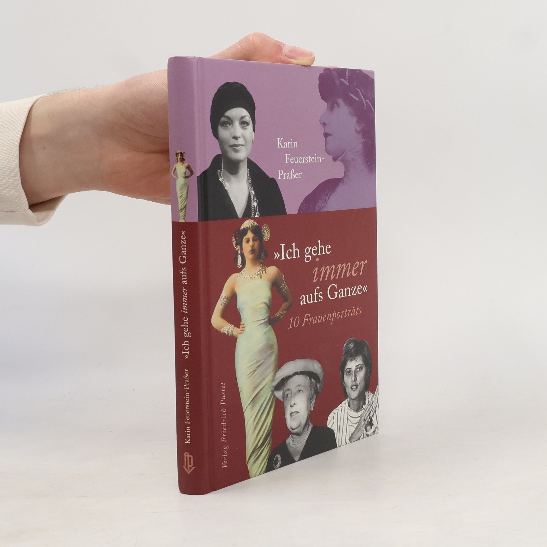 Karin Feuerstein Praßer "Ich gehe immer aufs Ganze"