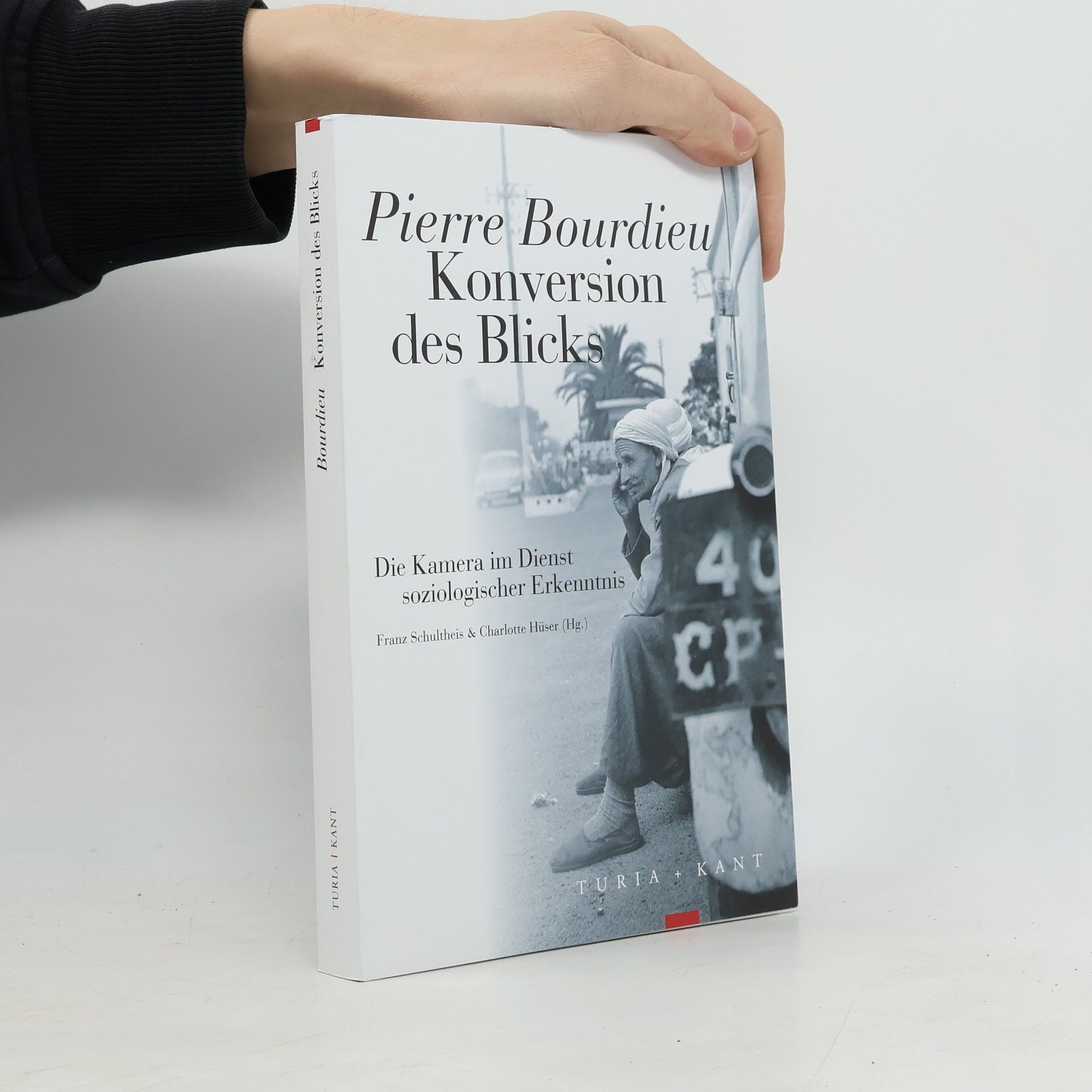 Pierre Bourdieu Konversion des Blicks