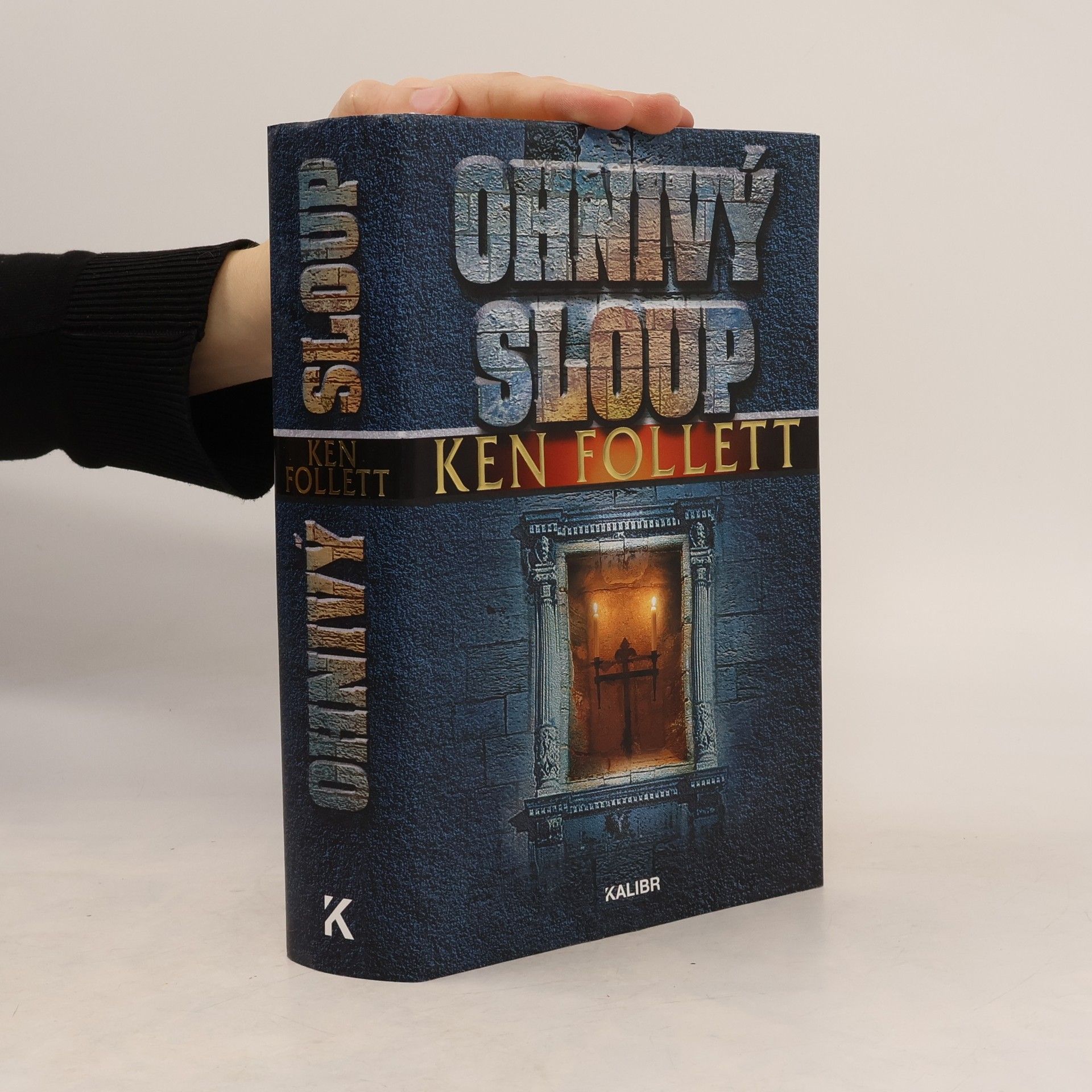 Ken Follett Ohnivý sloup