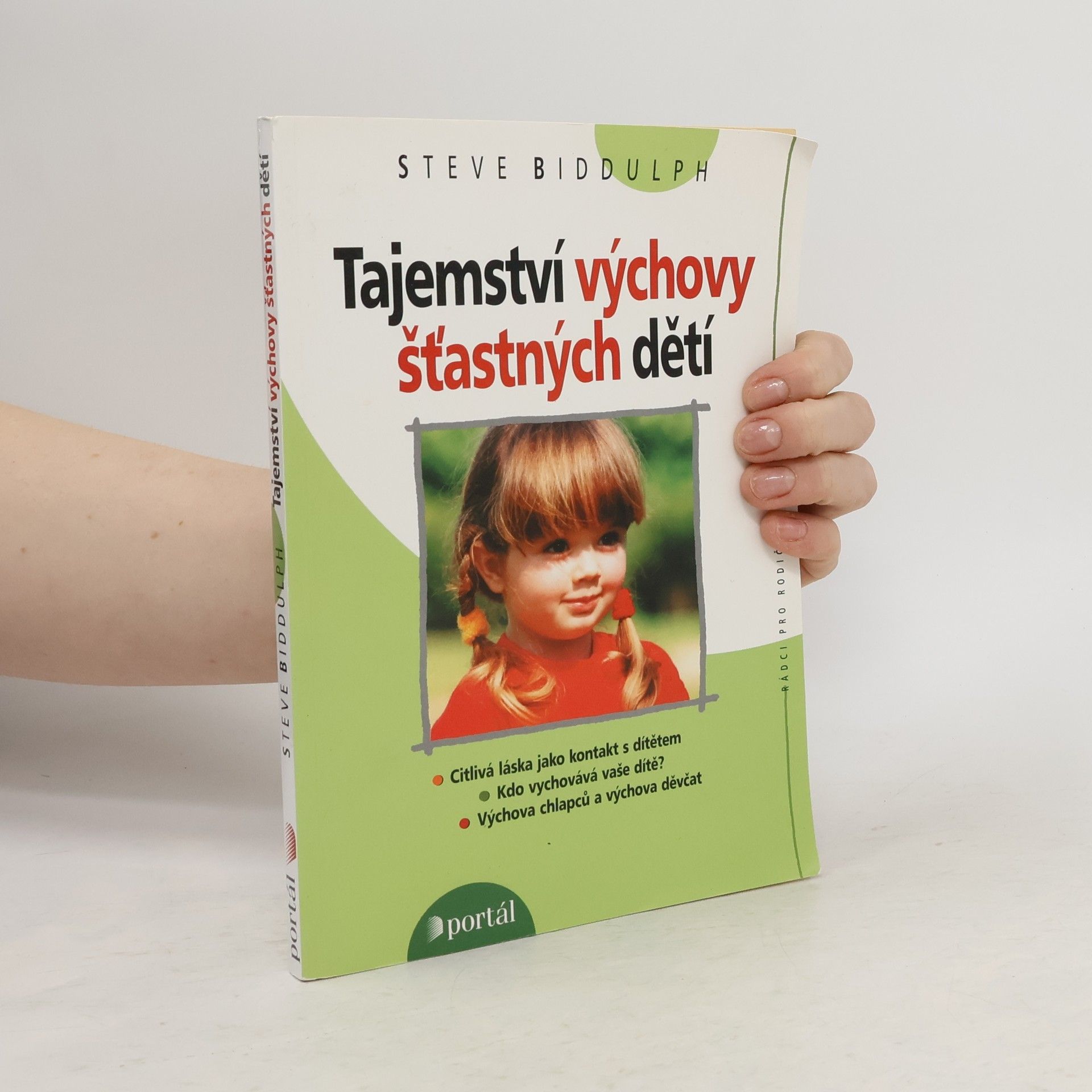 Tajemství výchovy šťastných dětí