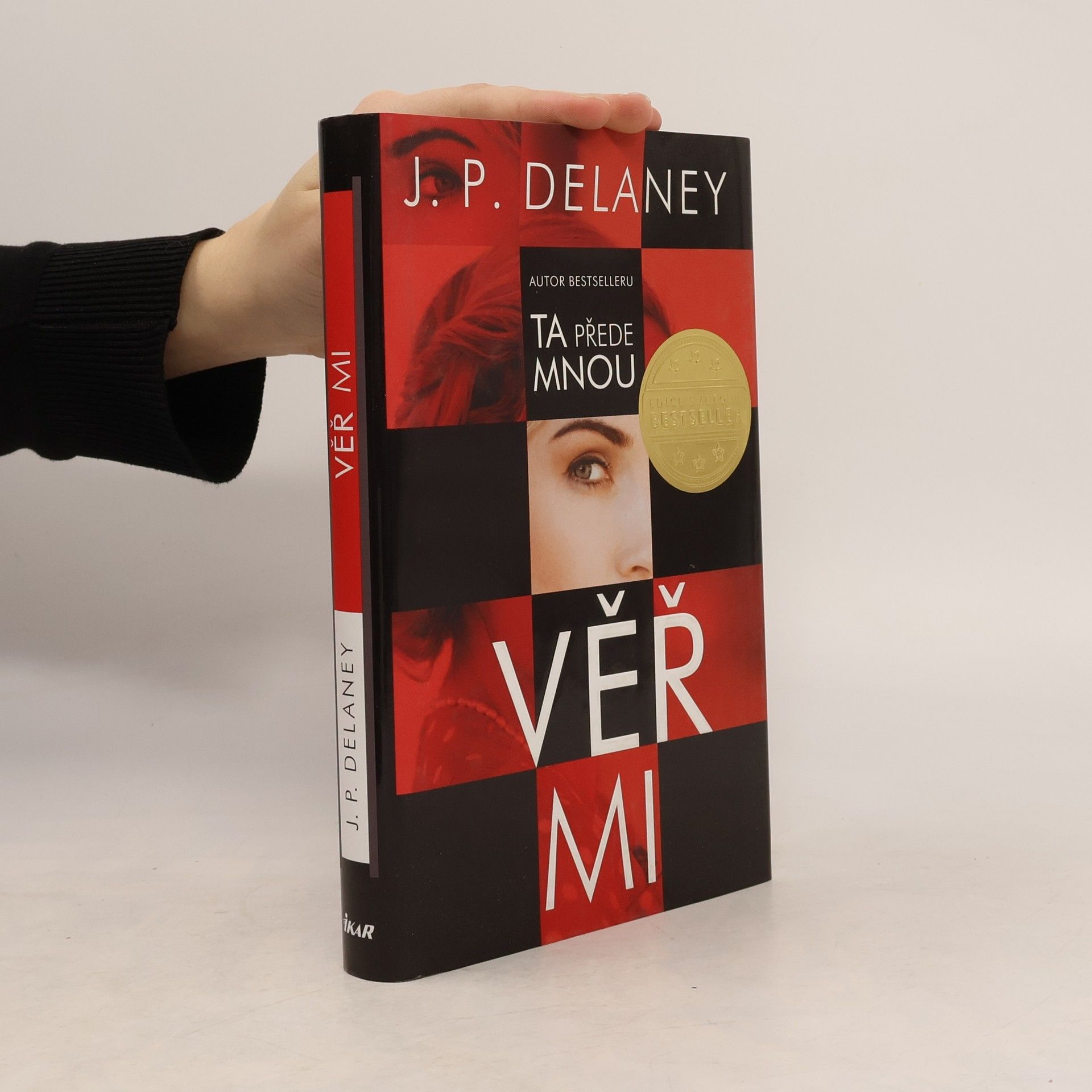 J. P. Delaney Věř mi