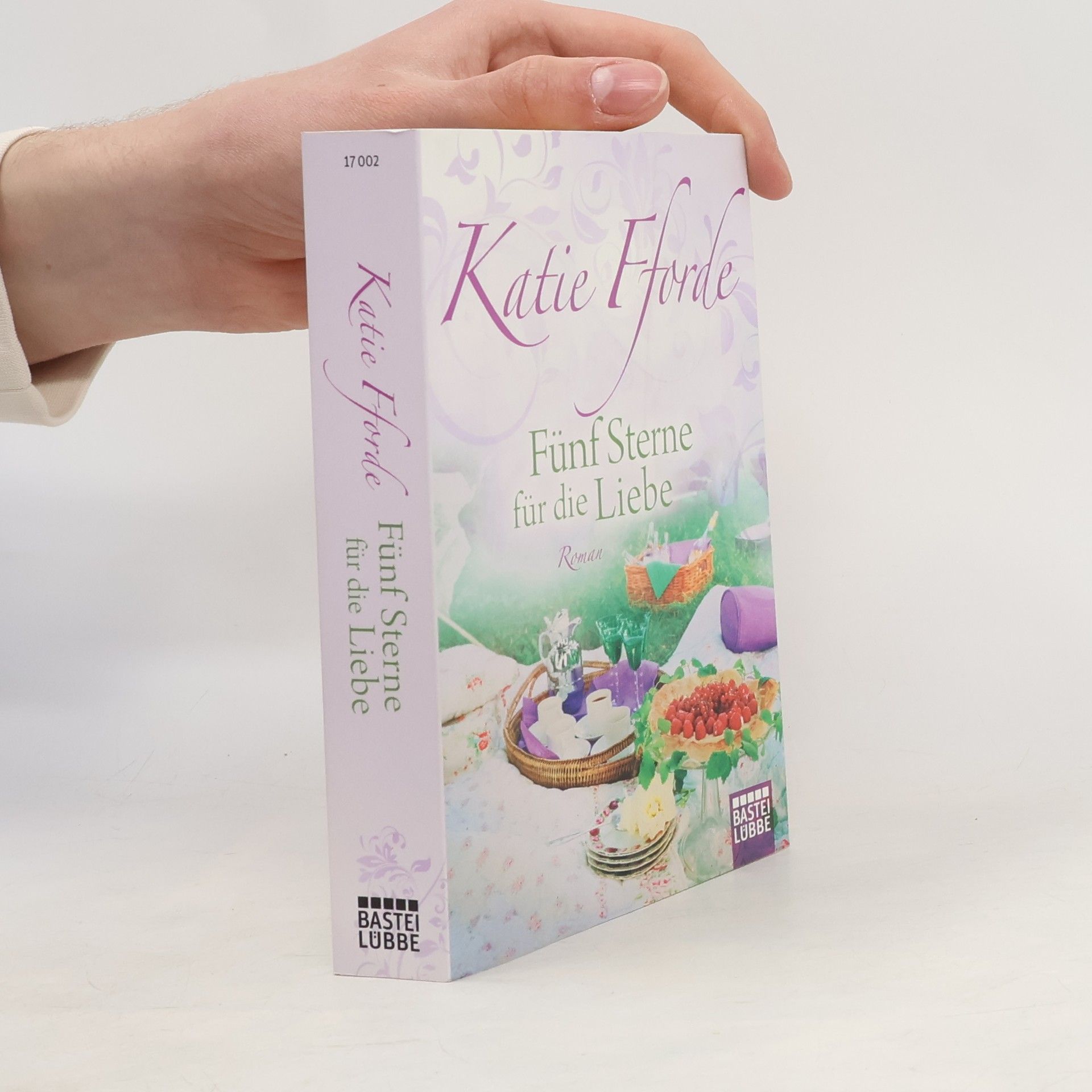 Katie Fforde Fünf Sterne für die Liebe