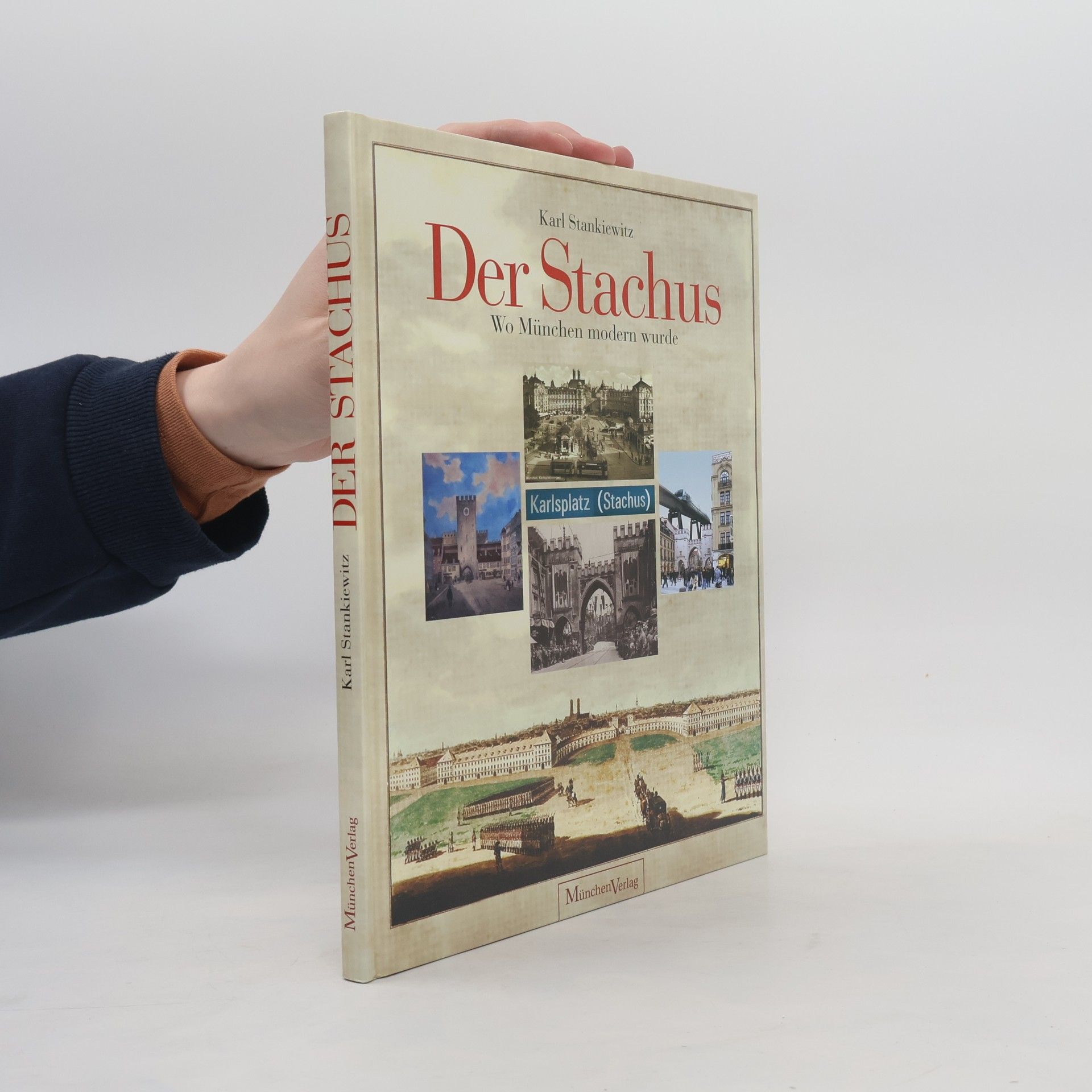 Karl Stankiewitz Der Stachus