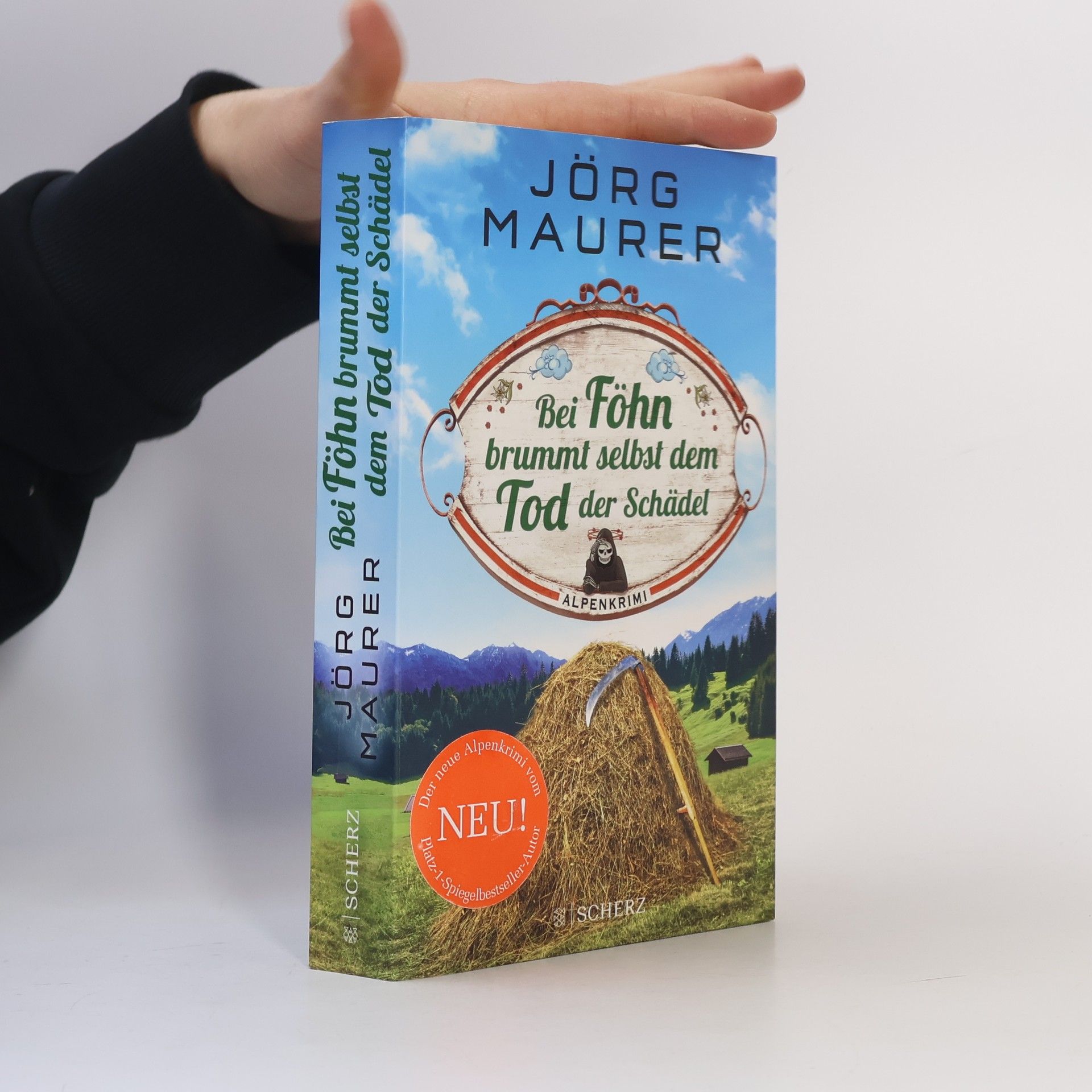 Jörg Maurer Bei Föhn brummt selbst dem Tod der Schädel