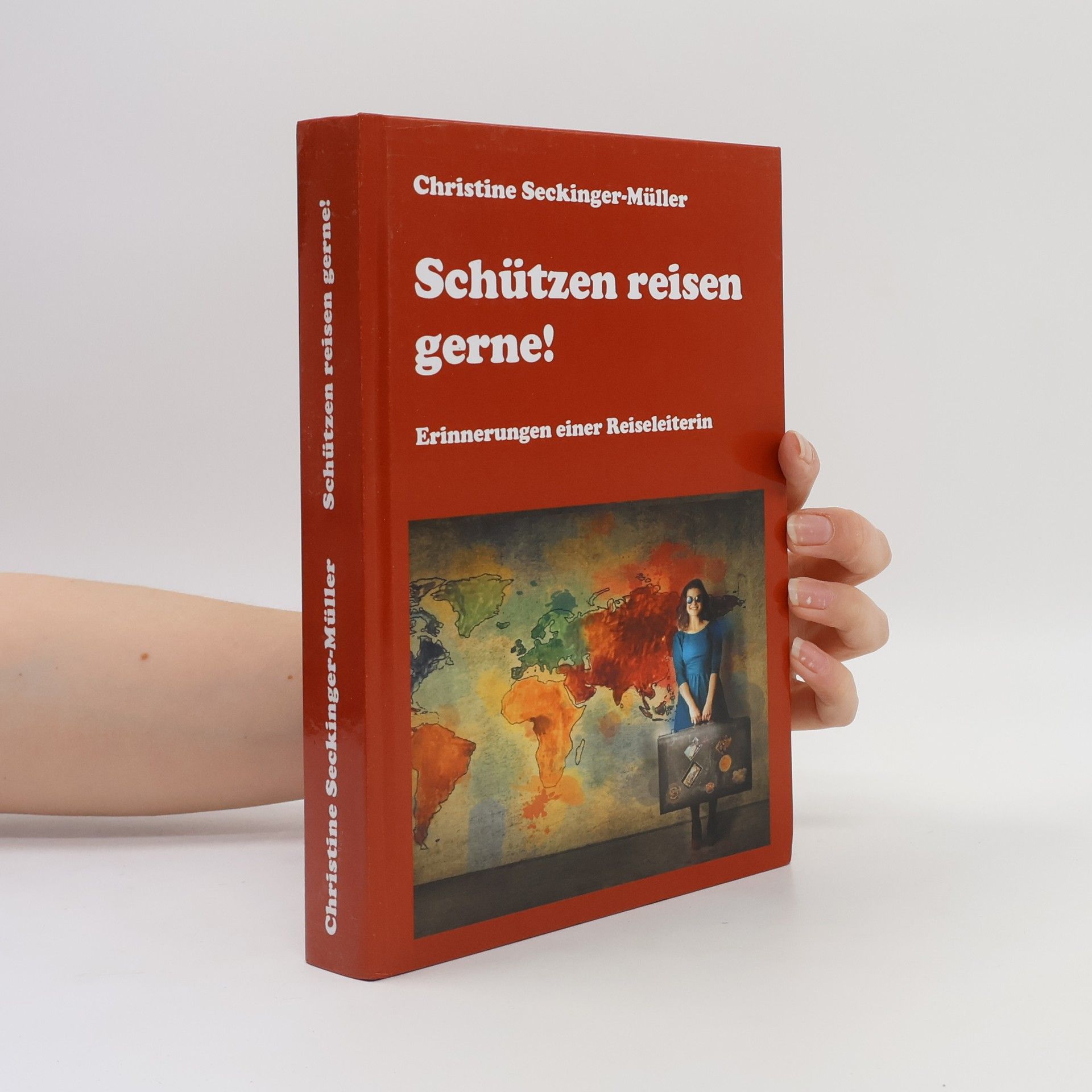 Christine Seckinger-Müller Schützen reisen gerne!