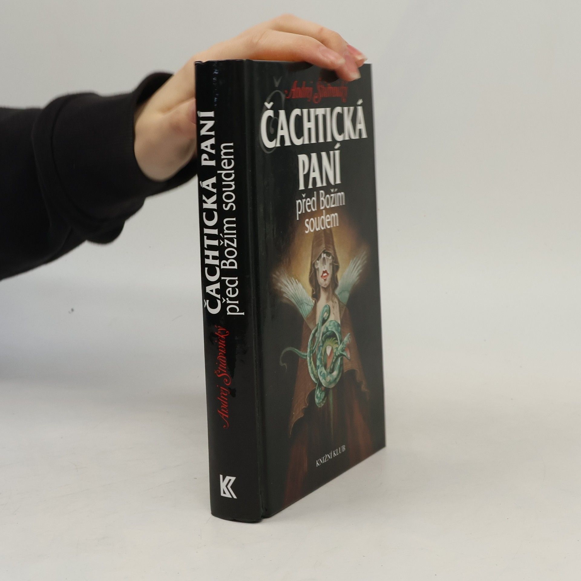 Andrej Štiavnický Čachtická paní před Božím soudem