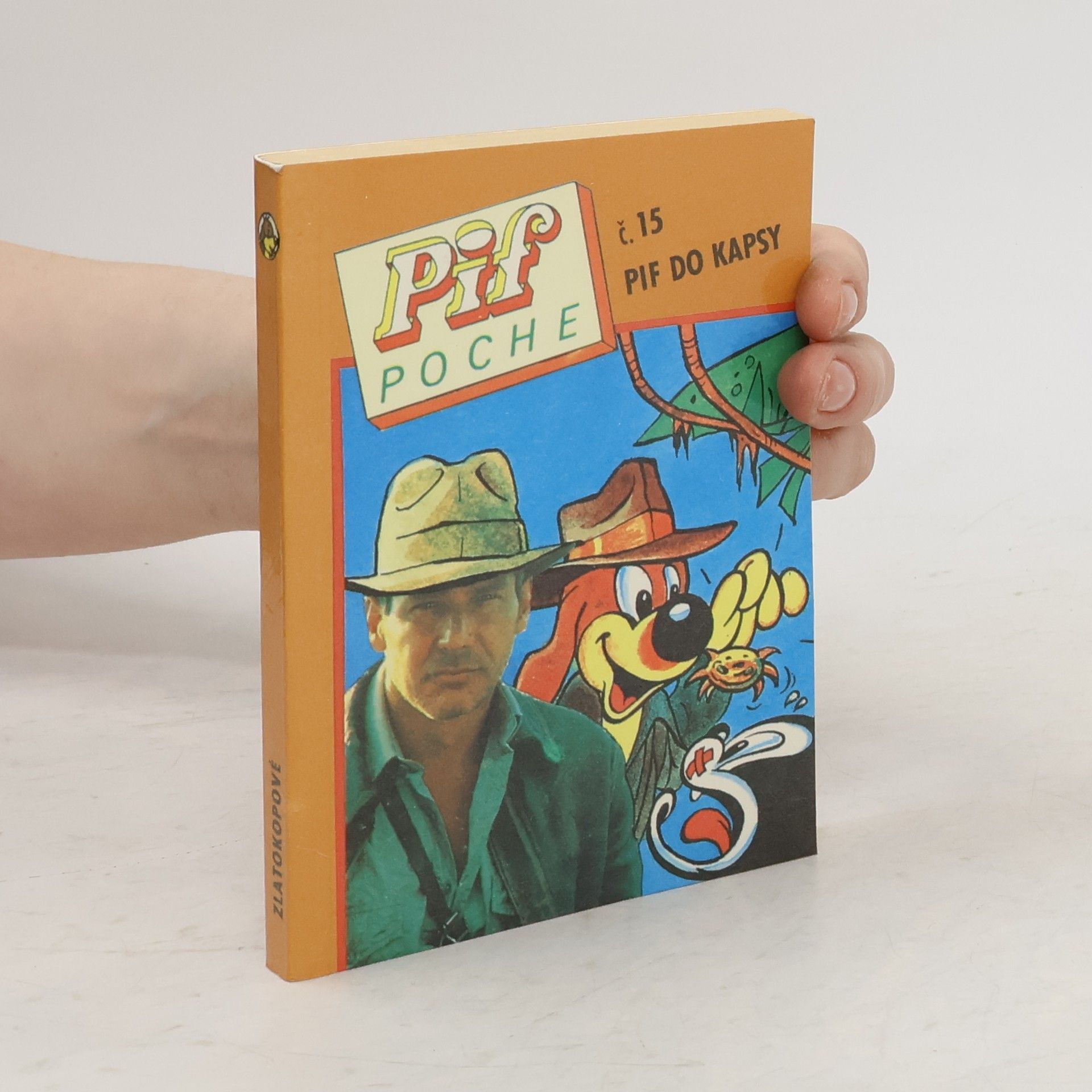 Pif do kapsy. Pif Poche. Č. 15 Zlatokopové