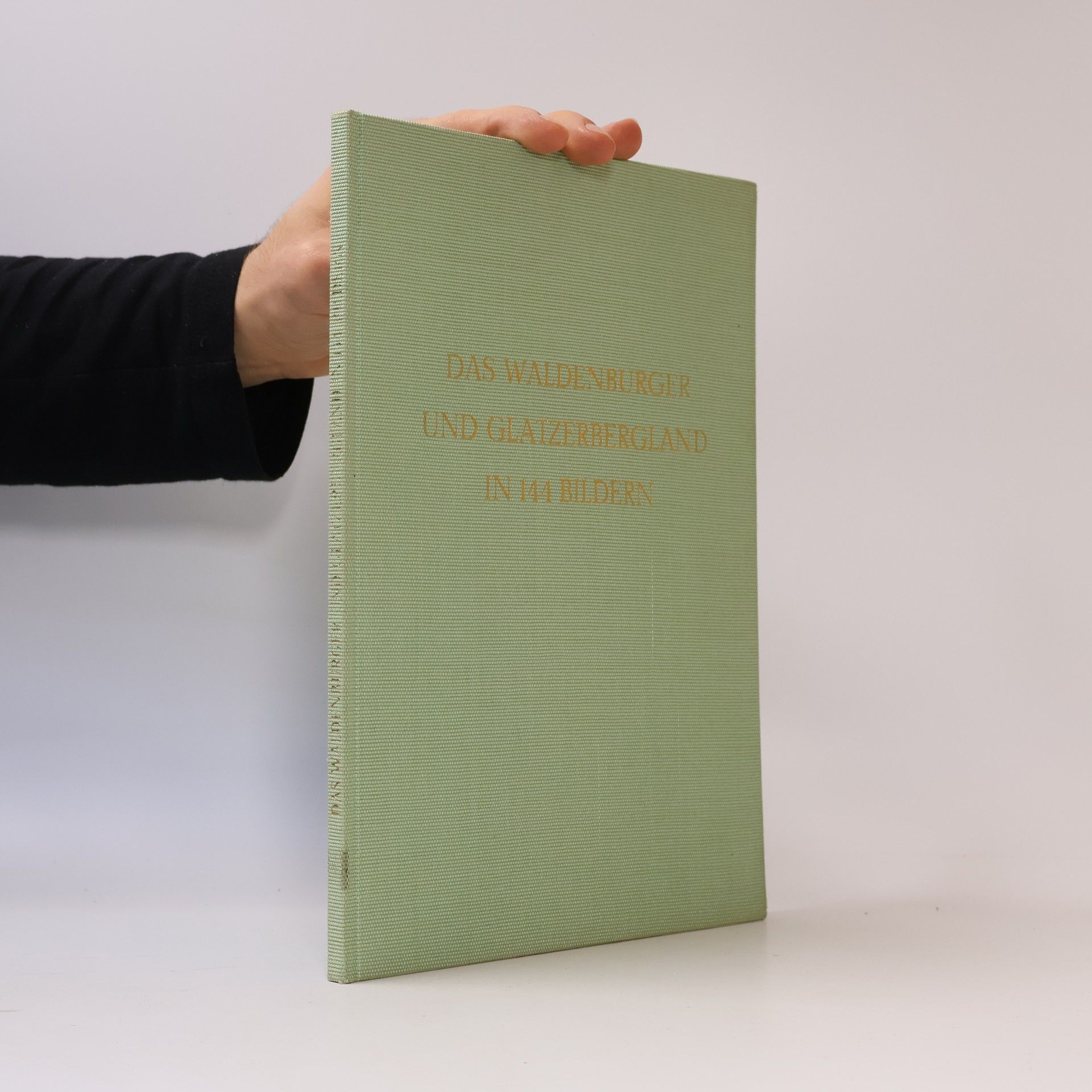 Das Waldenburger und Glatzer-Bergland in 144 Bildern.