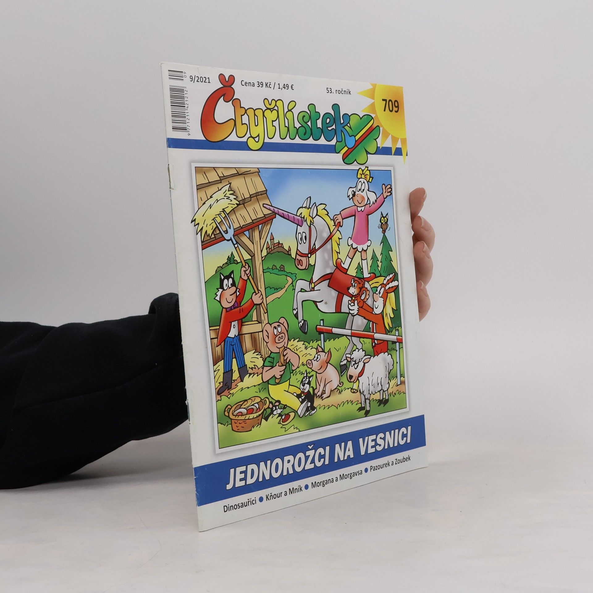 Jaroslav Němeček Čtyřlístek 709. 9/2021. Jednorožci na vesnici