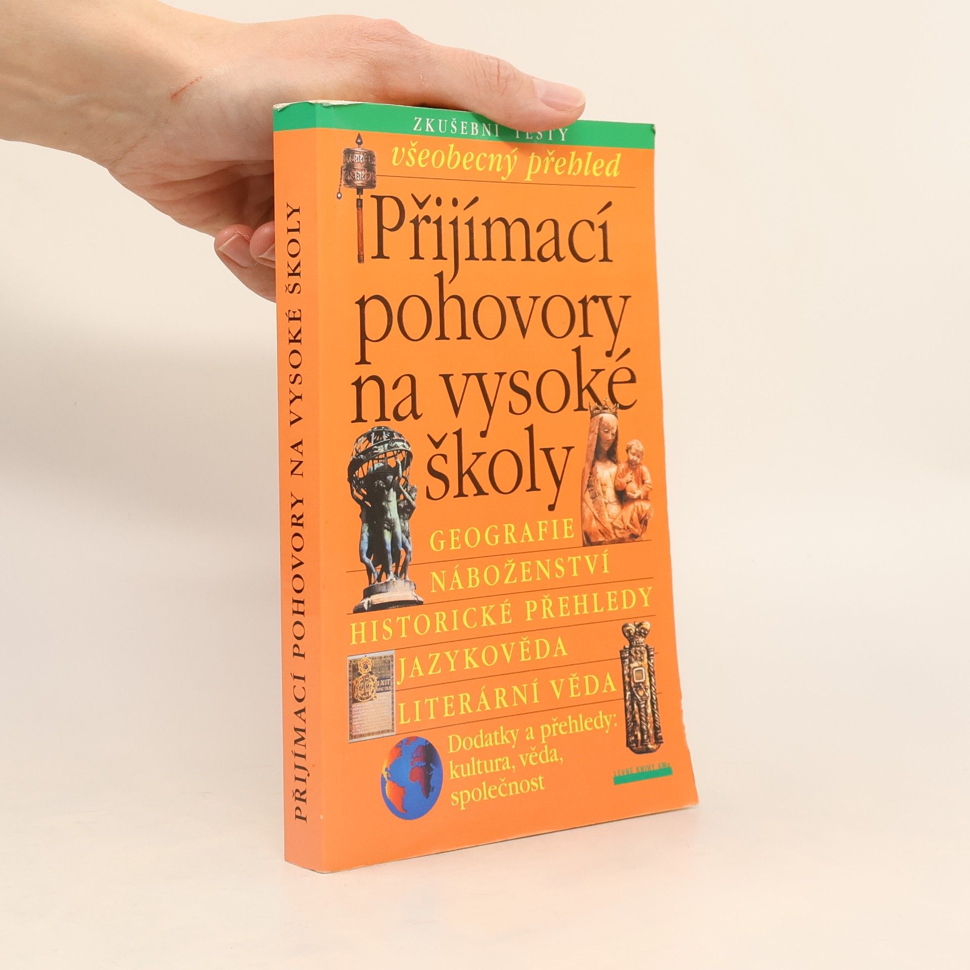 Various authors Přijímací pohovory na vysoké školy. Všeobecný přehled