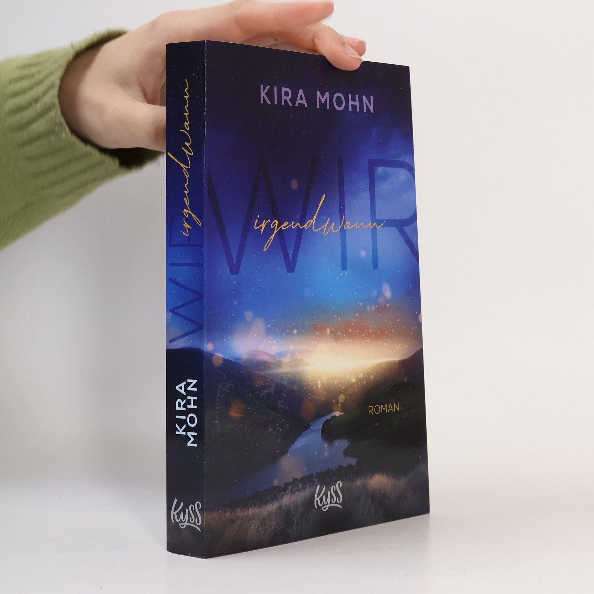 Kira Mohn Wir irgendwann