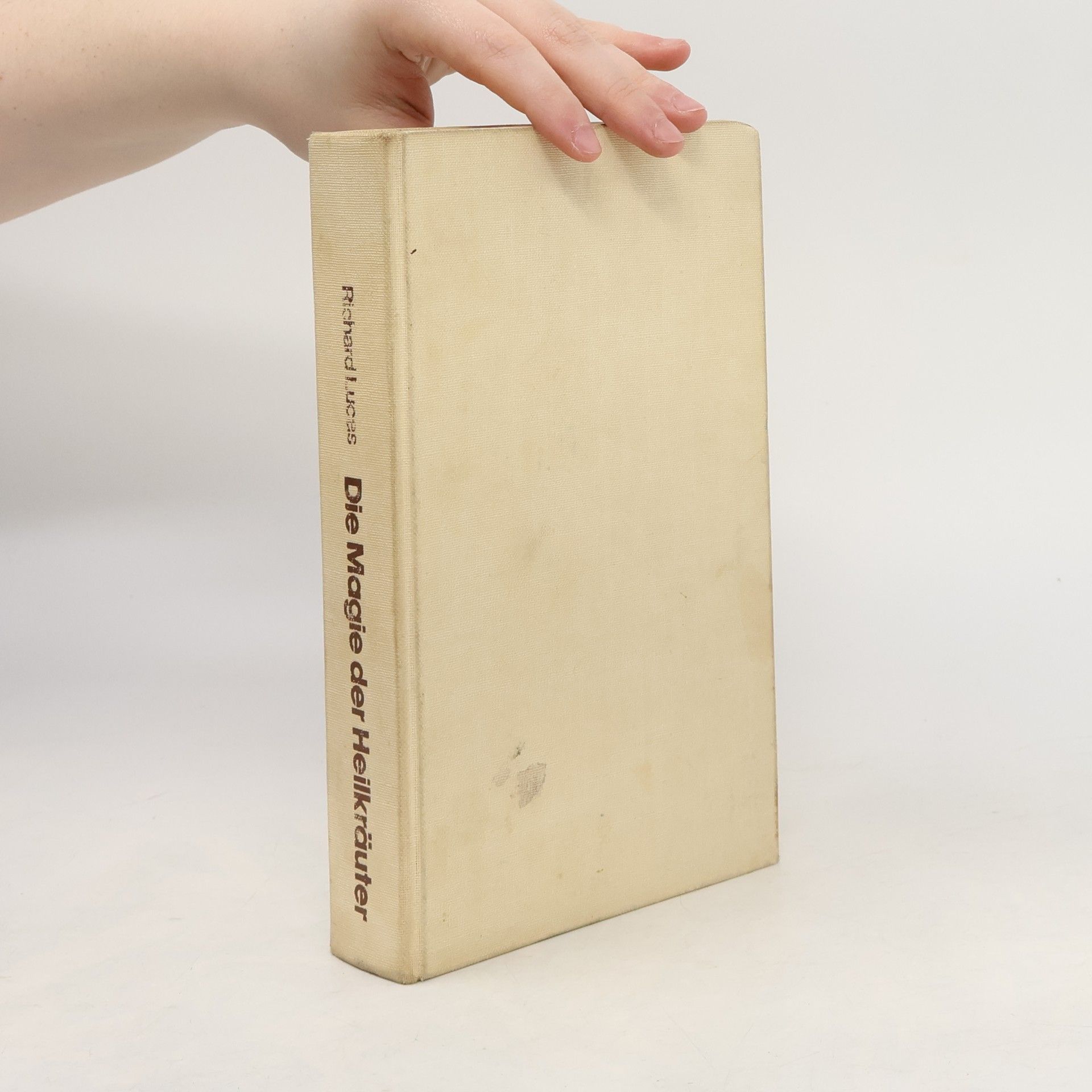 Richard Lucas Die Magie der Heilkräuter