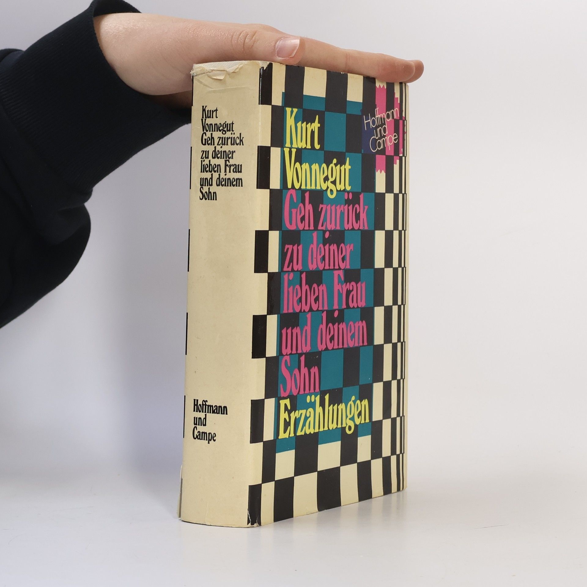 Kurt Vonnegut Geh zurück zu deiner lieben Frau und deinem Sohn