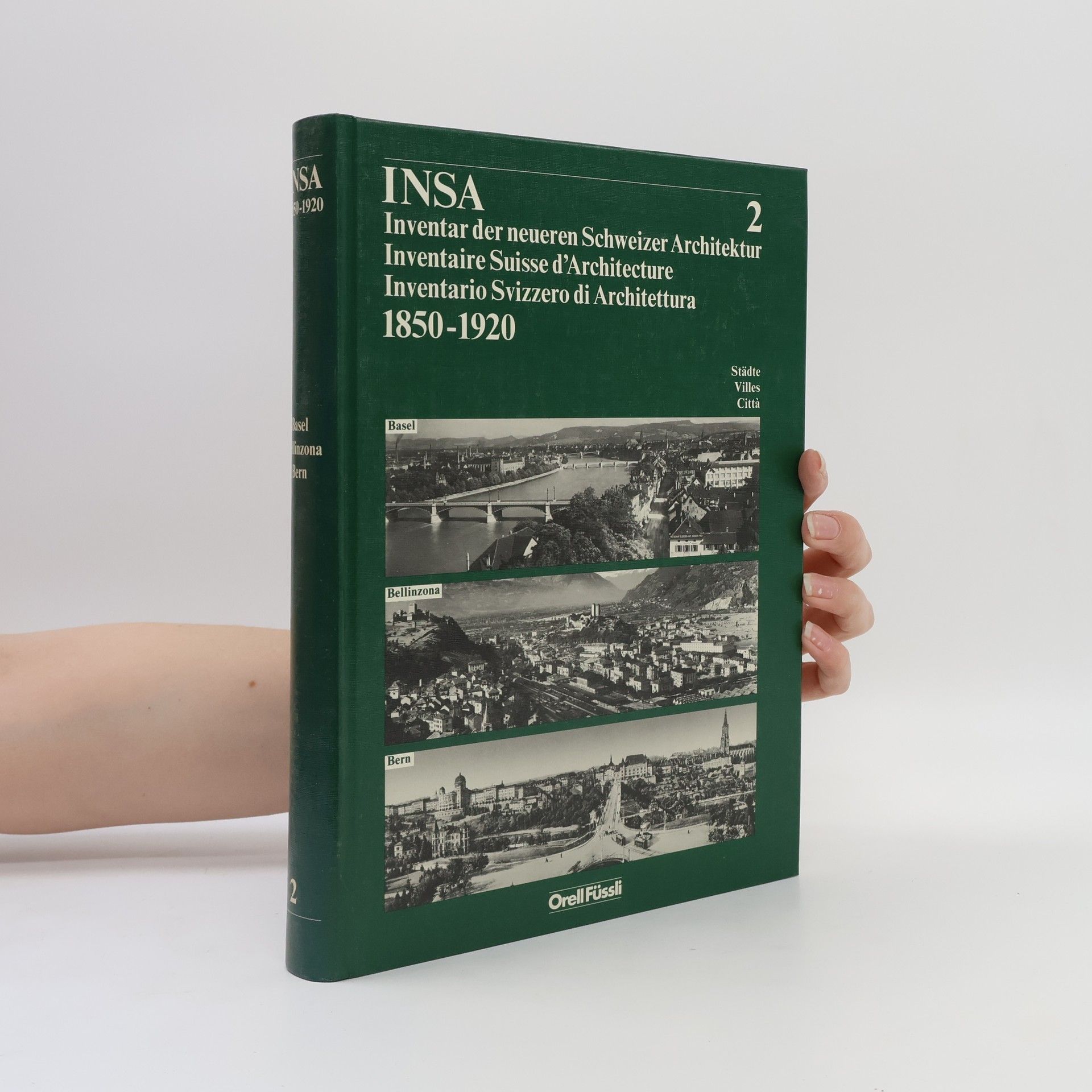 Collectif d'auteurs INSA. Inventar der neueren Schweizer Architektur 2