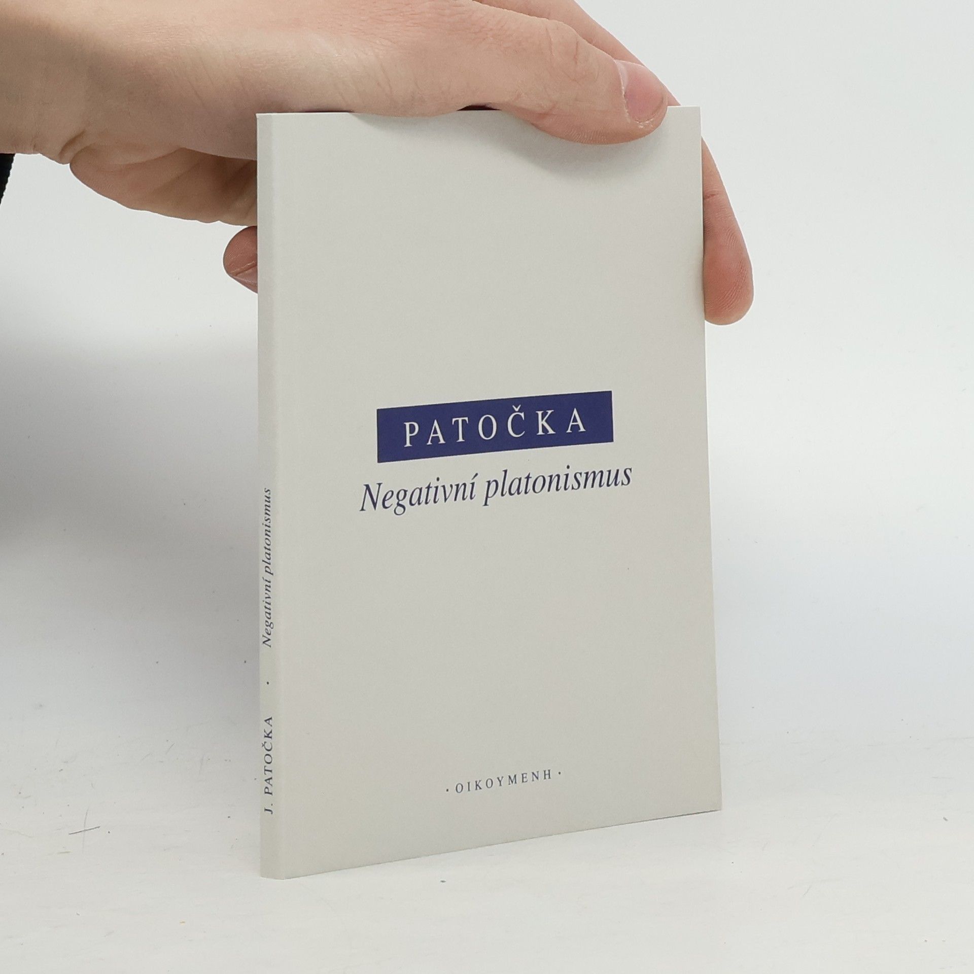 Jan Patočka Negativní platonismus