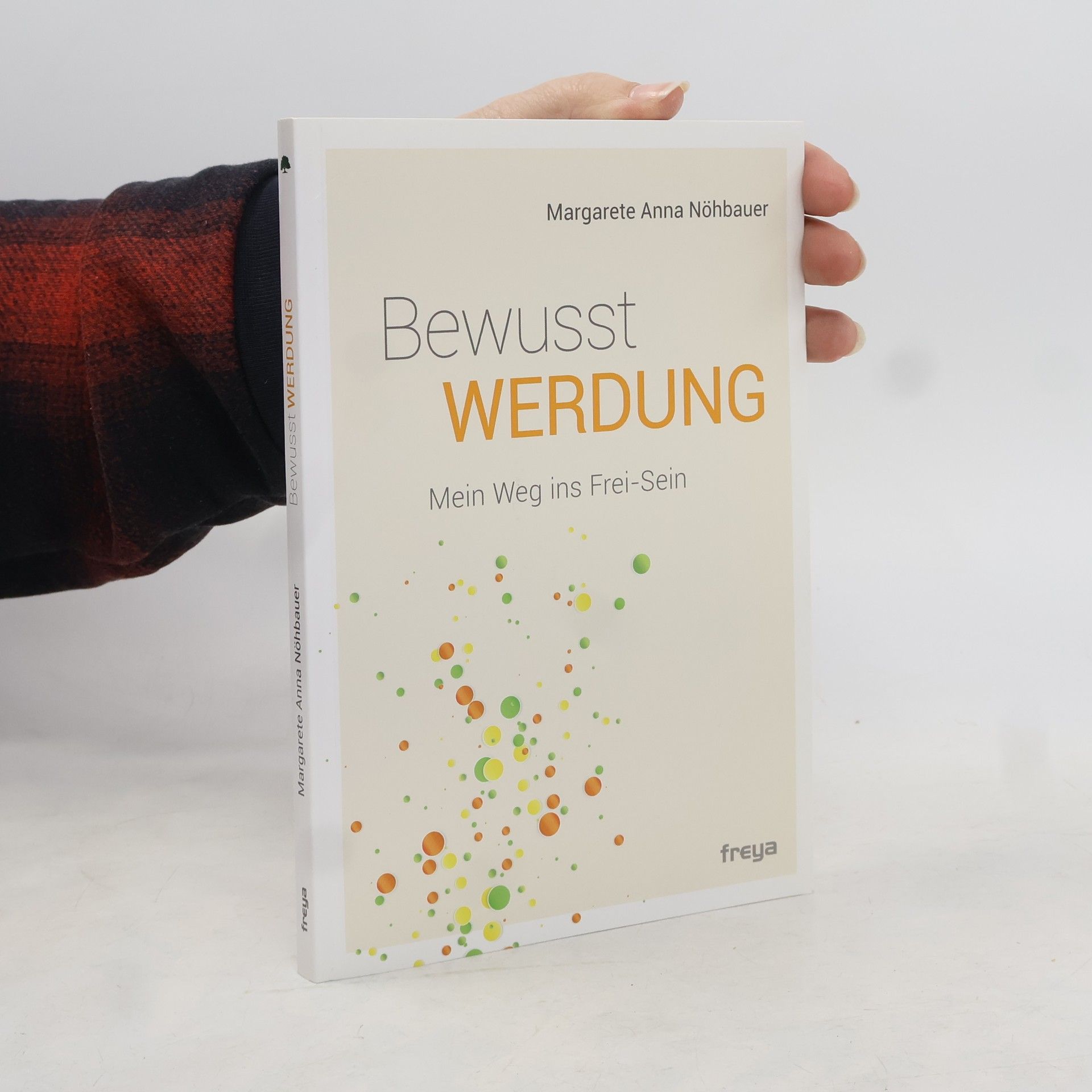 Margarete Anna Nöhbauer Bewusstwerdung