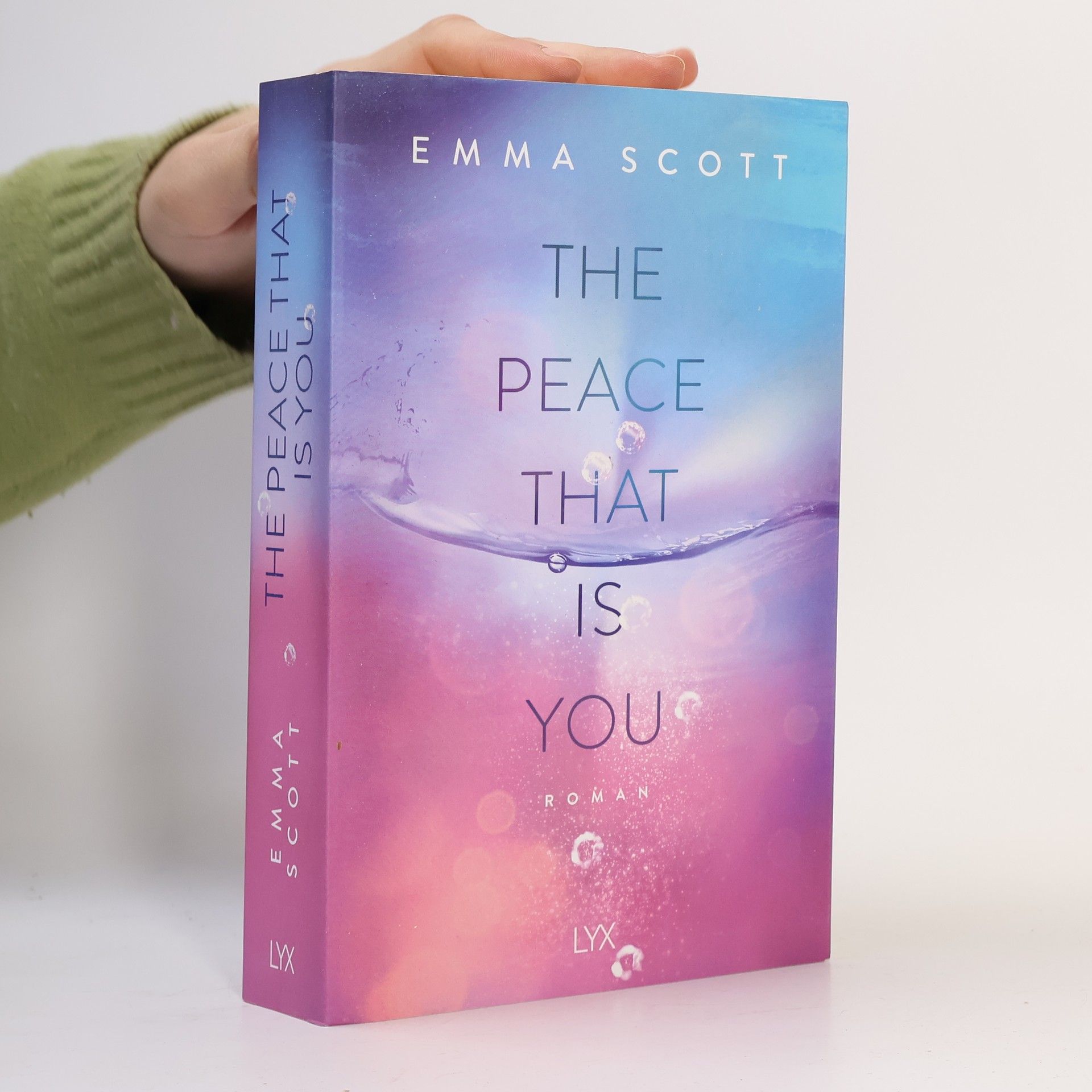 Emma Scott The Peace That Is You