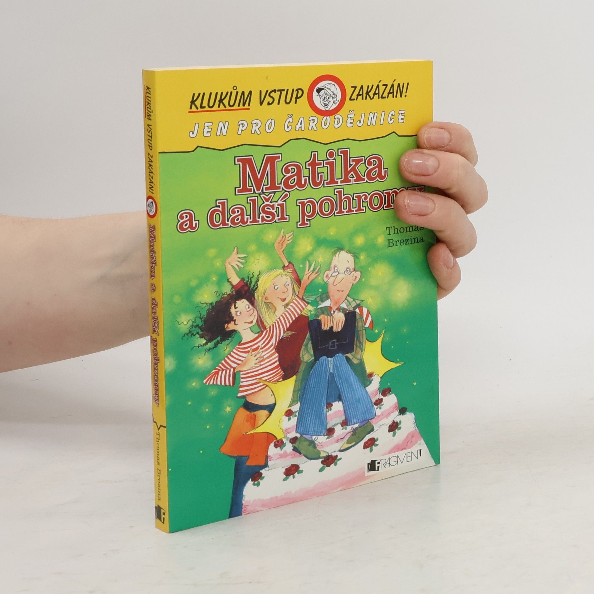 Thomas Brezina Matika a další pohromy