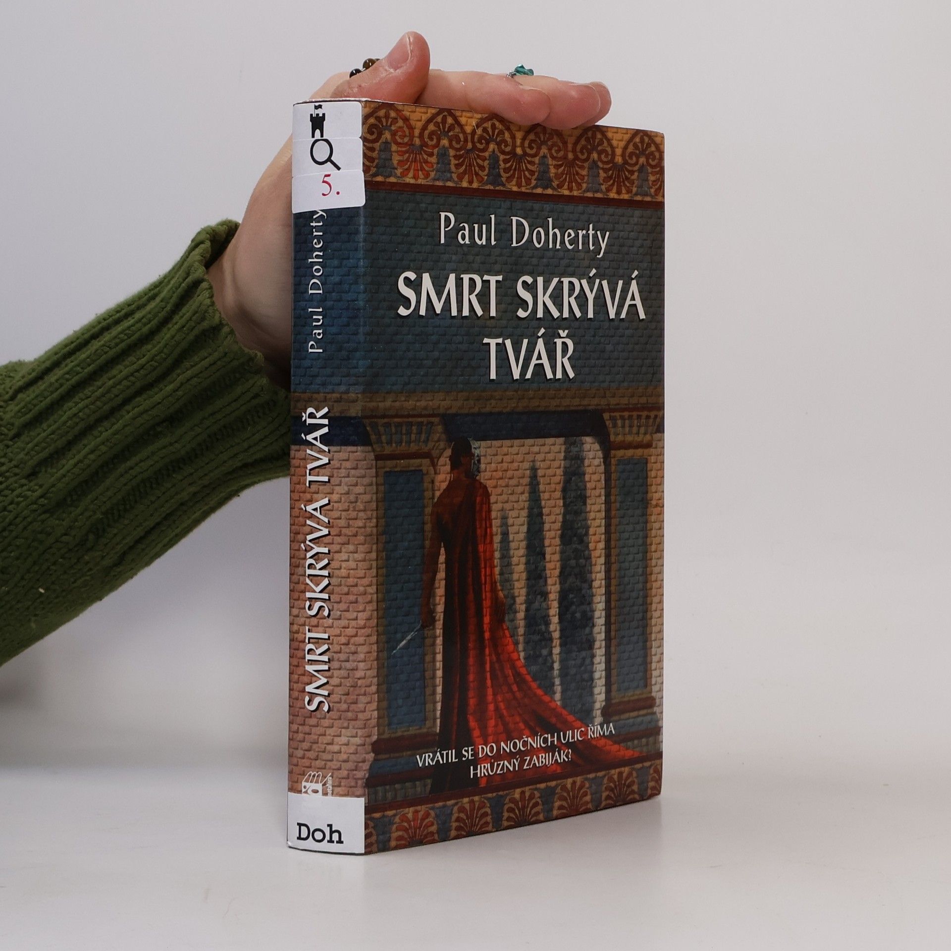 Paul Charles Doherty Smrt skrývá tvář