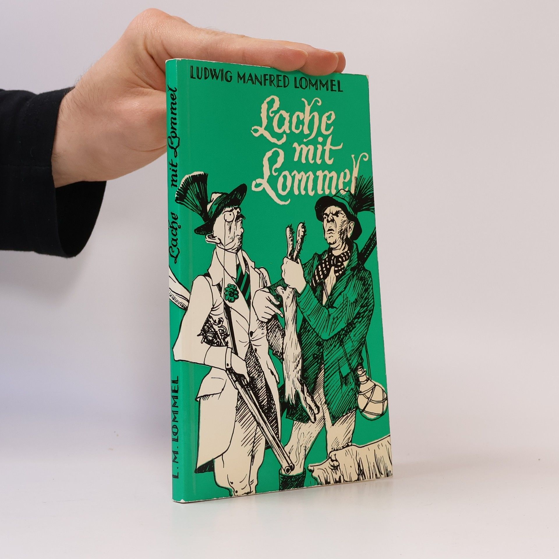 Ludwig Manfred Lommel Lache mit Lommel