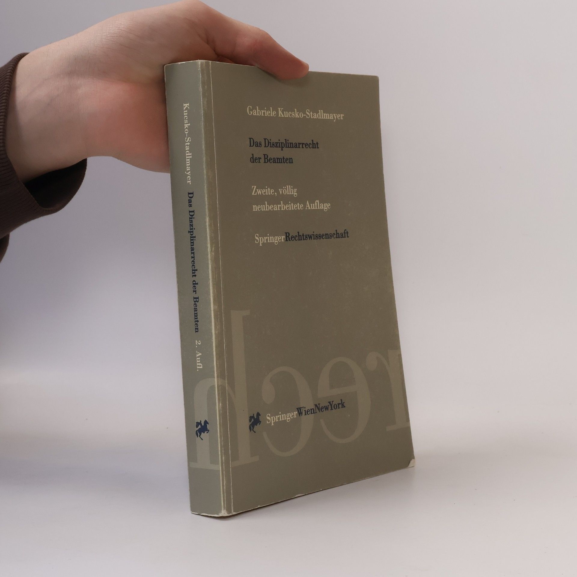 Gabriele Kucsko Stadlmayer Das Disziplinarrecht der Beamten