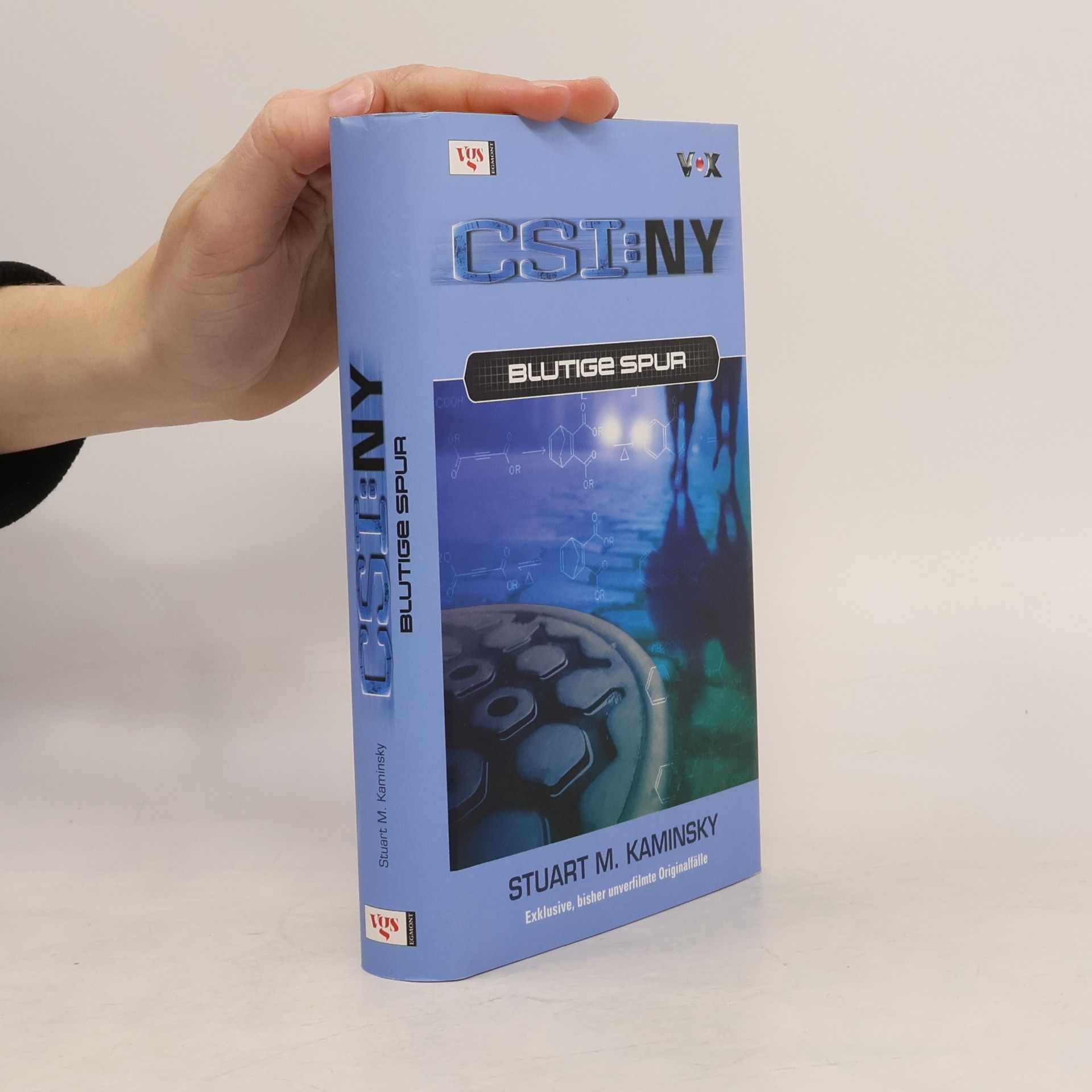 Stuart M. Kaminsky CSI: NY - Blutige Spur