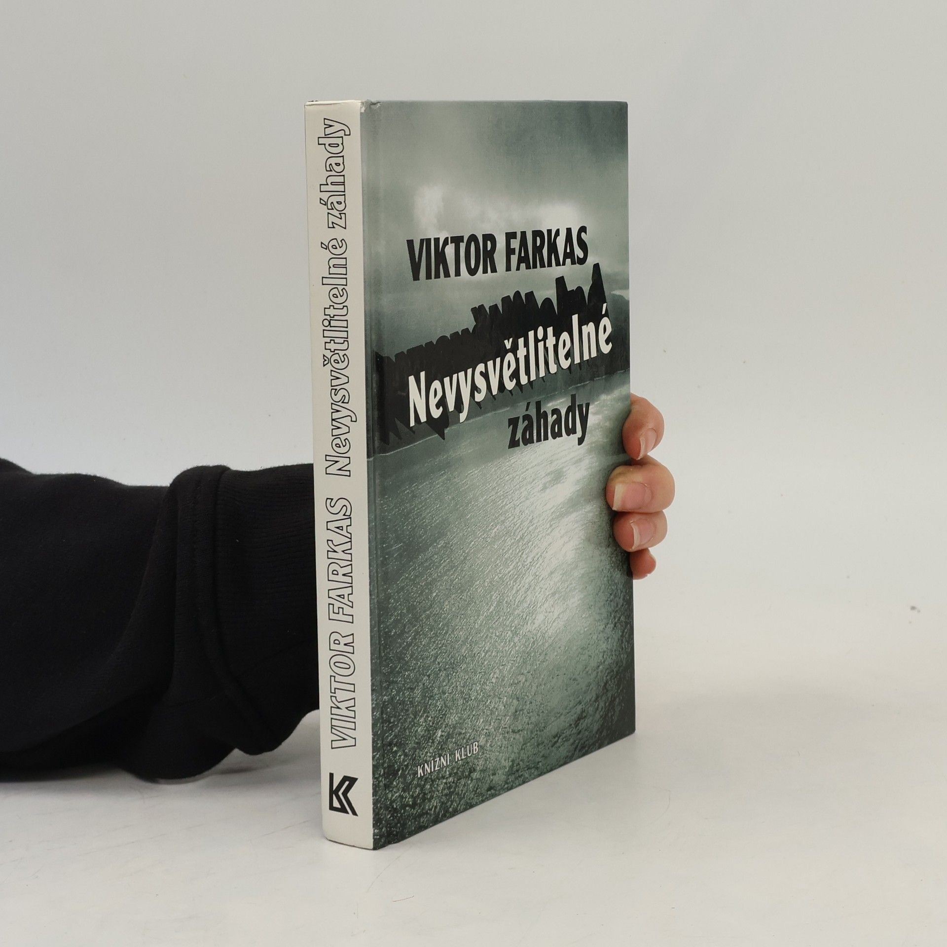 Viktor Farkas Nevysvětlitelné záhady