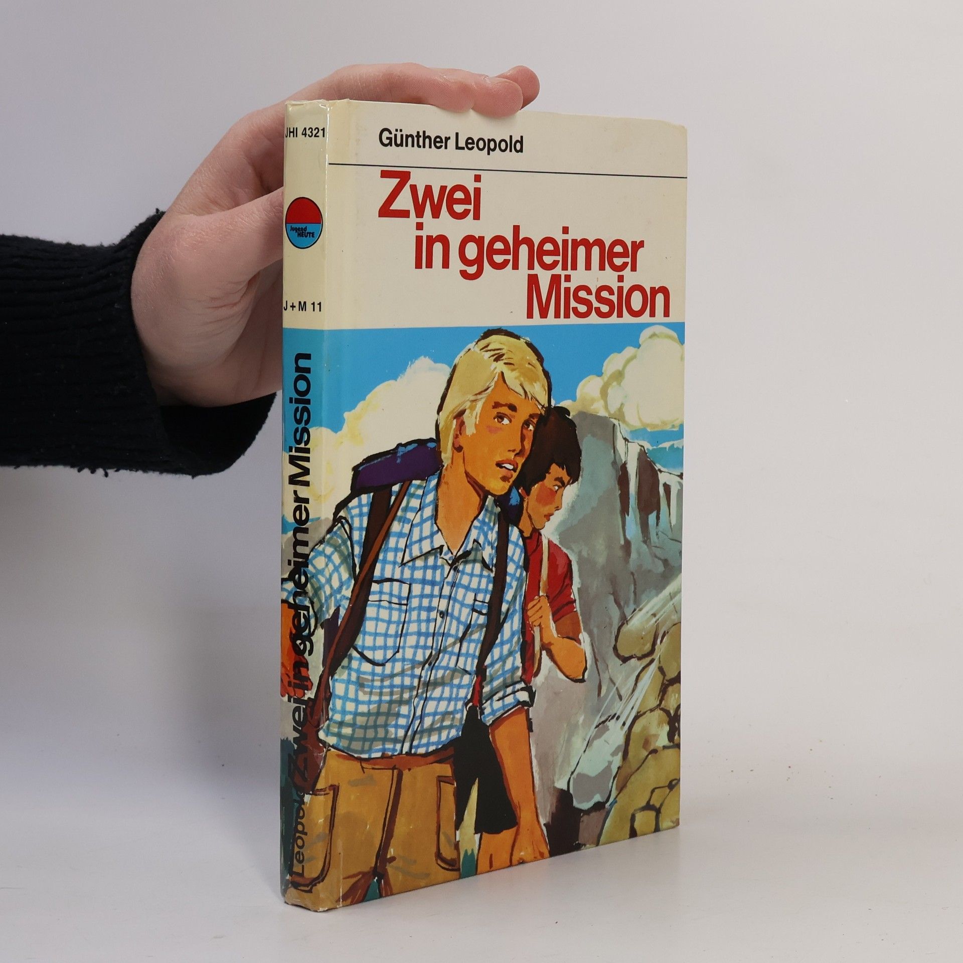 Günther Leopold  Zwei in geheimer Mission