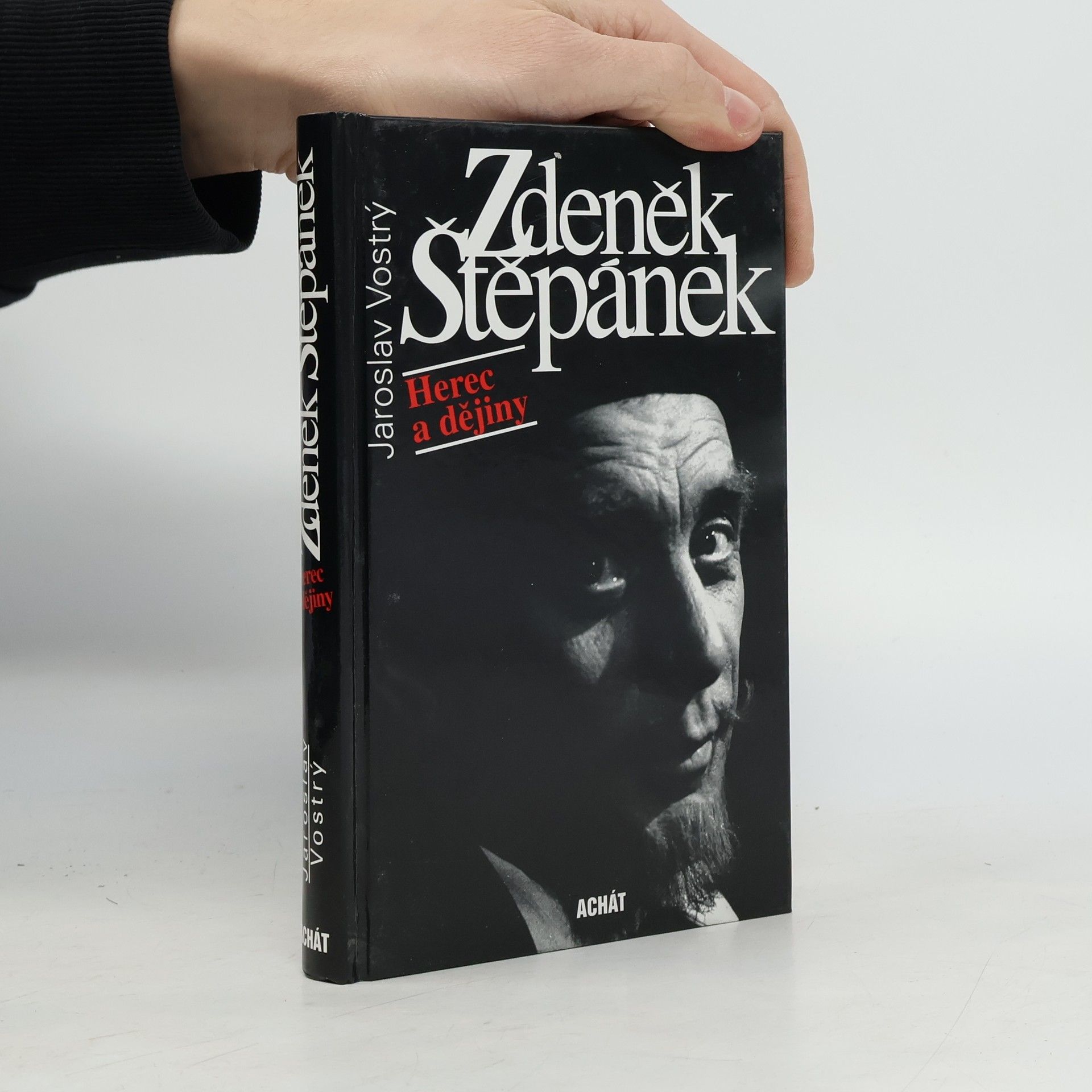 Jaroslav Vostrý Zdeněk Štěpánek. Herec a dějiny