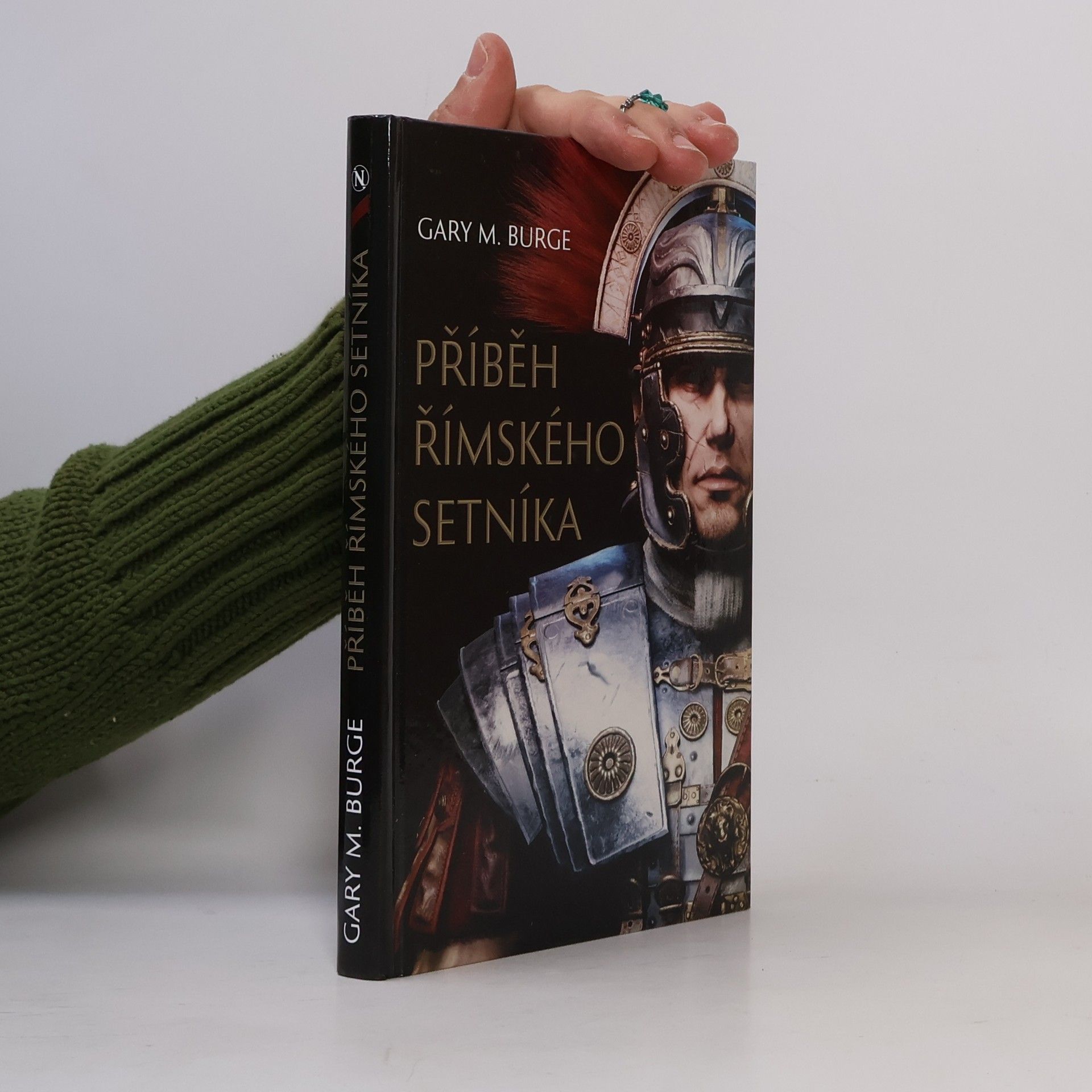 Gary M. Burge Příběh římského setníka