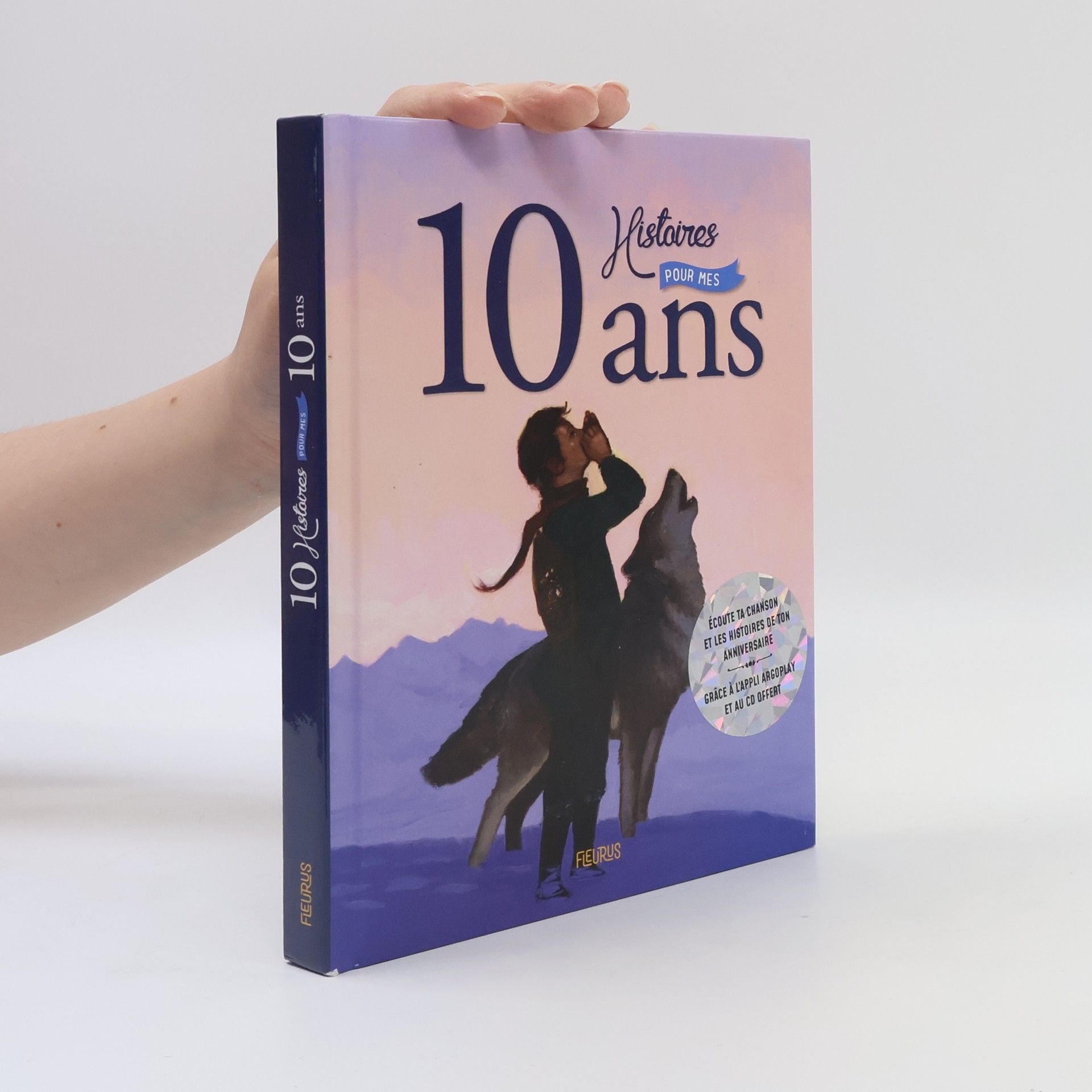 10 histoires pour mes 10 ans