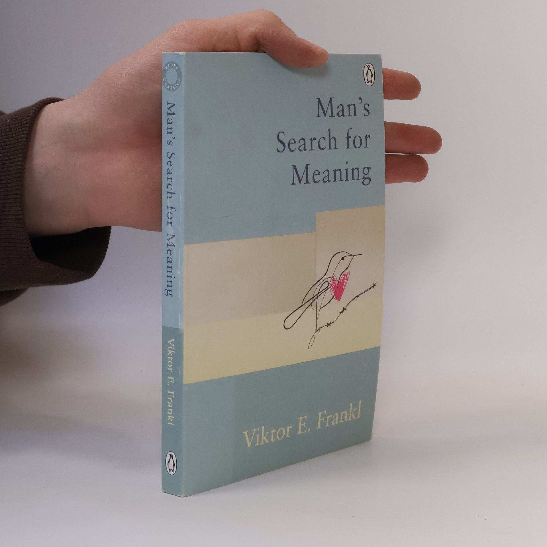Viktor Frankl Man's search for meaning : the classic tribute to hope from the Holocaust
