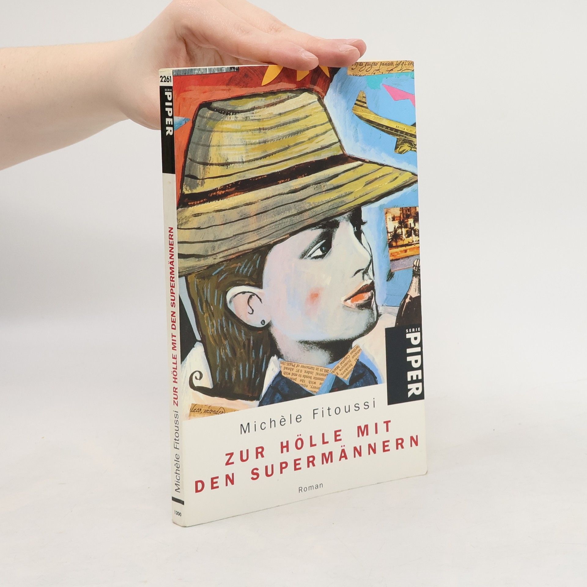 Michèle Fitoussi Zur Hölle mit den Supermännern
