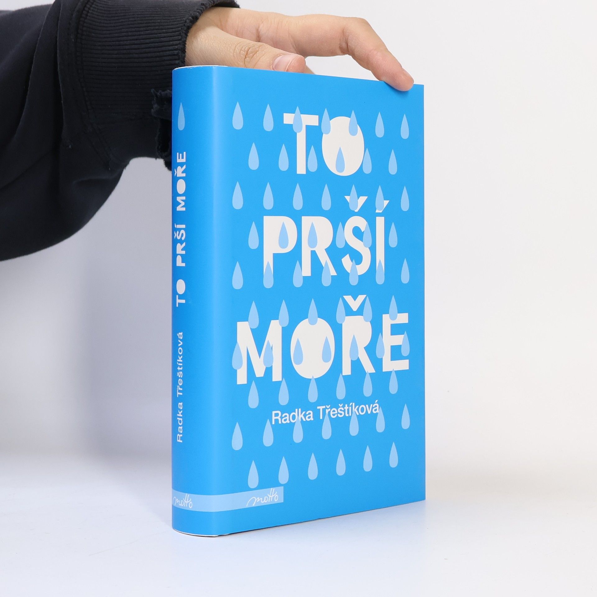 Radka Třeštíková To prší moře