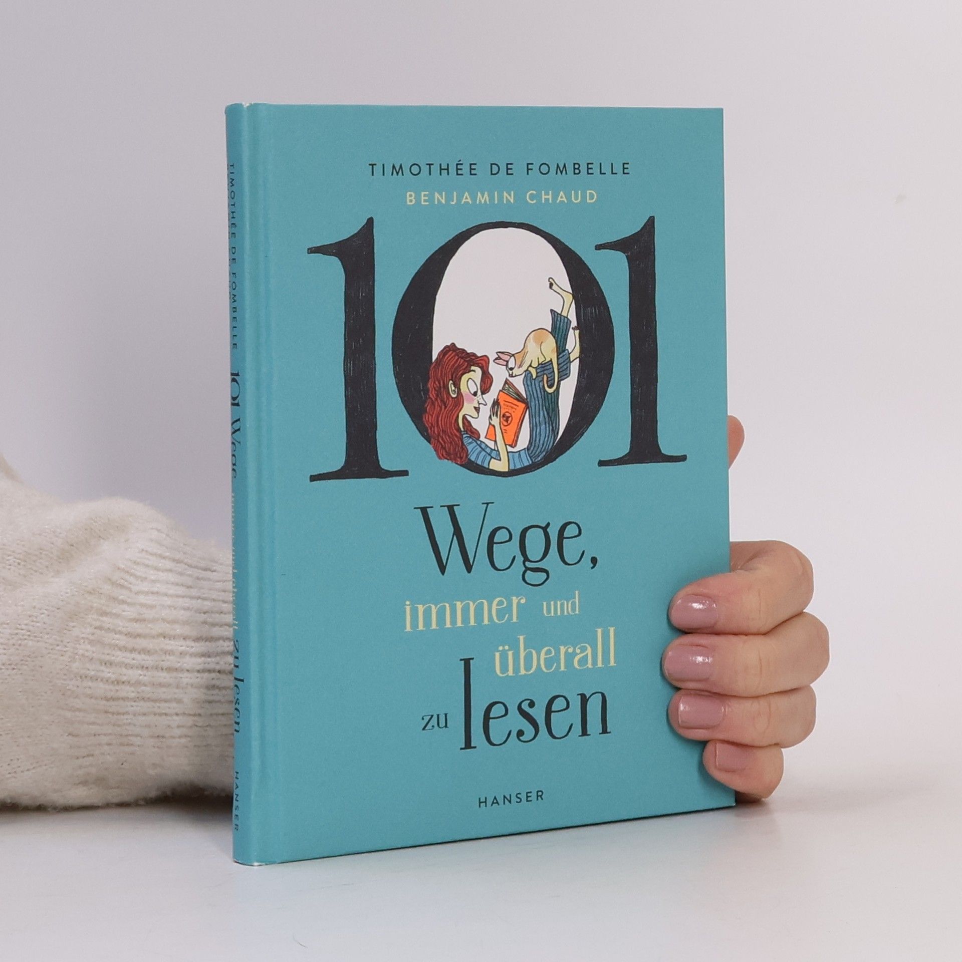 Timothée de Fombelle 101 Wege, immer und überall zu lesen