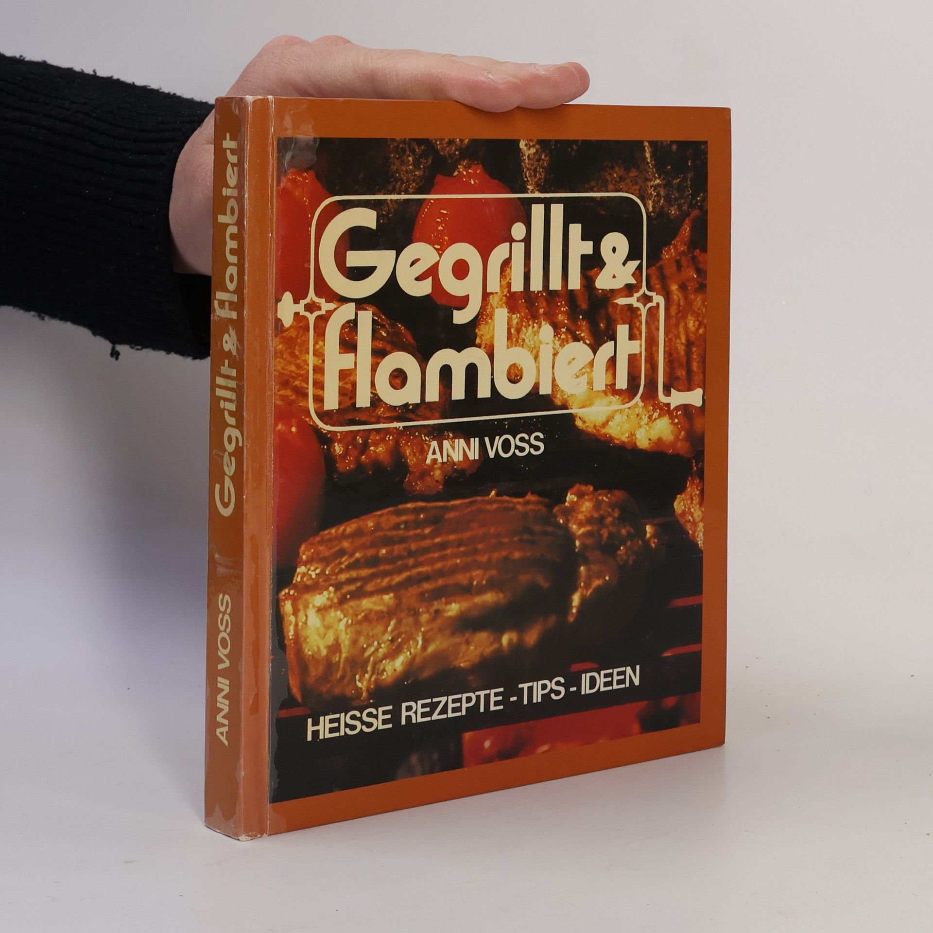 Anni Voss Gegrillt & flambiert