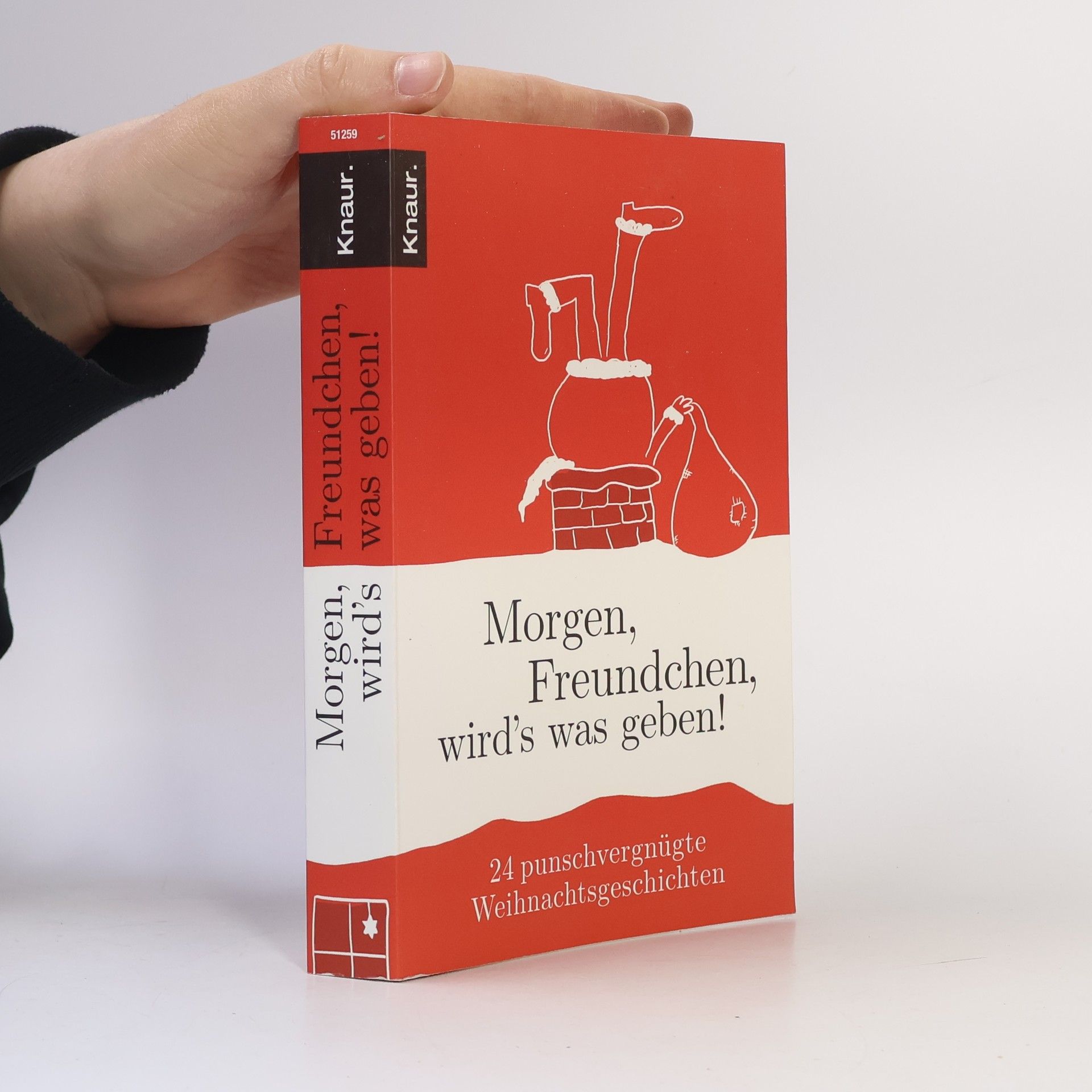 Mia Jäger Morgen, Freundchen, wird's was geben!