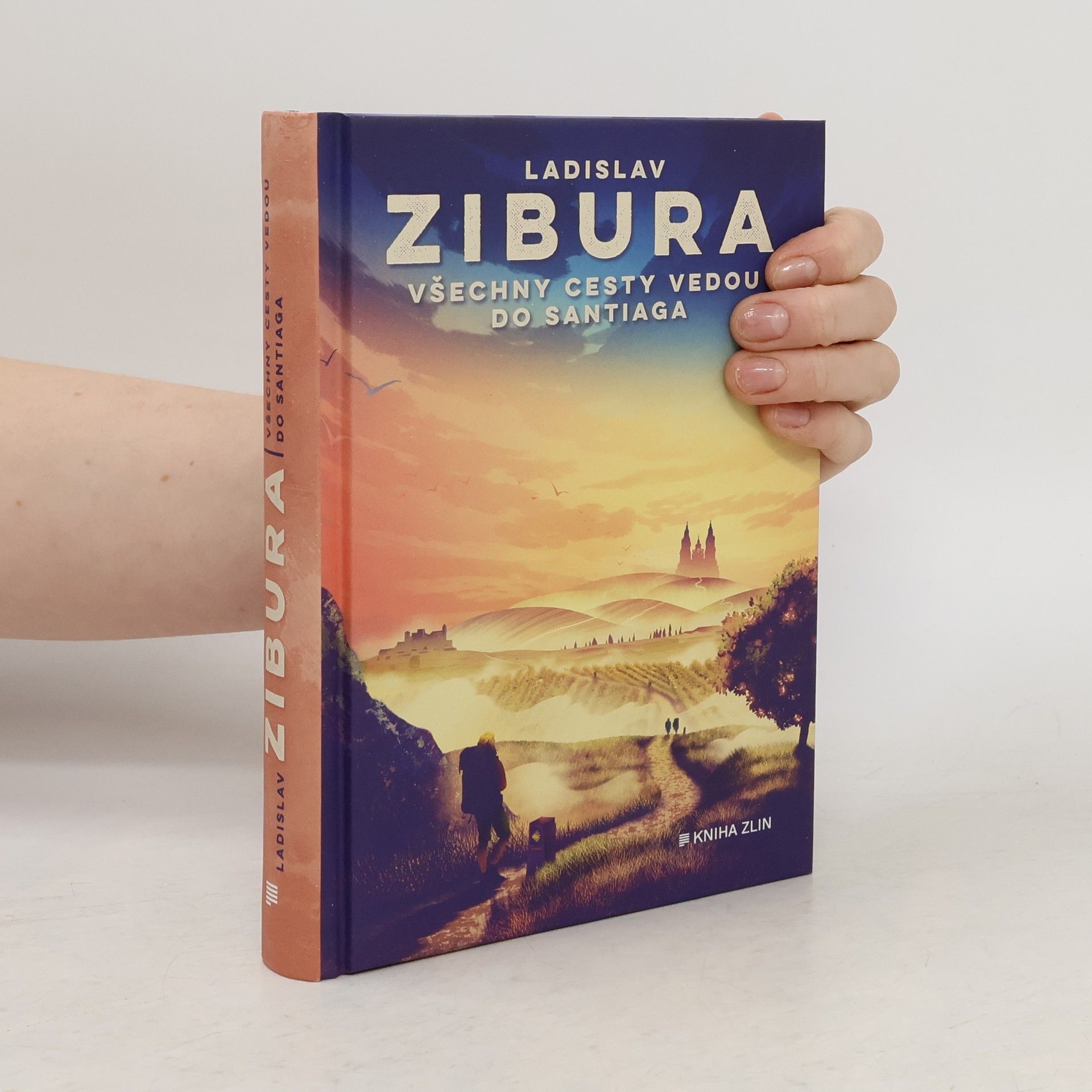 Ladislav Zibura Všechny cesty vedou do Santiaga