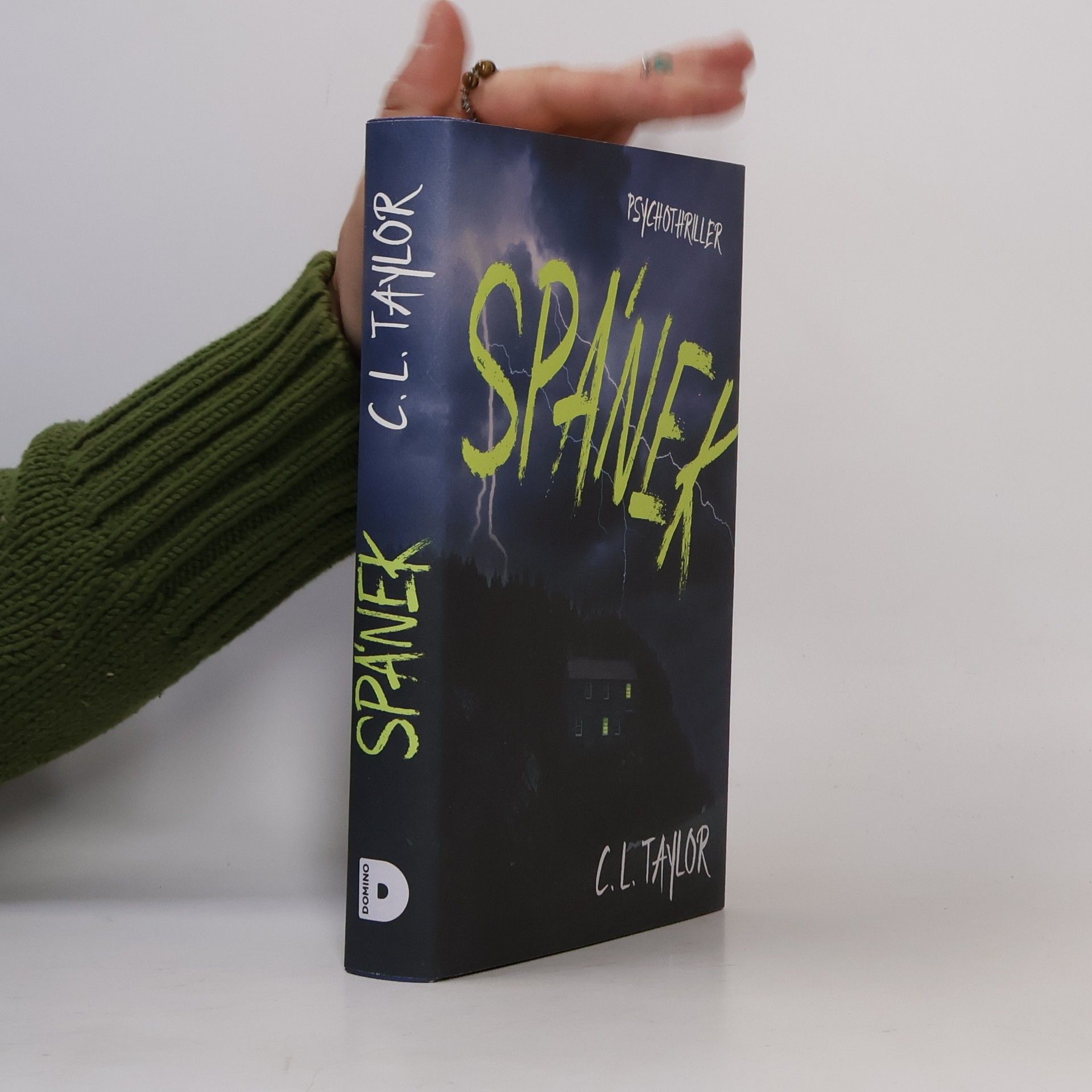 C.L. Taylor Spánek : psychothriller
