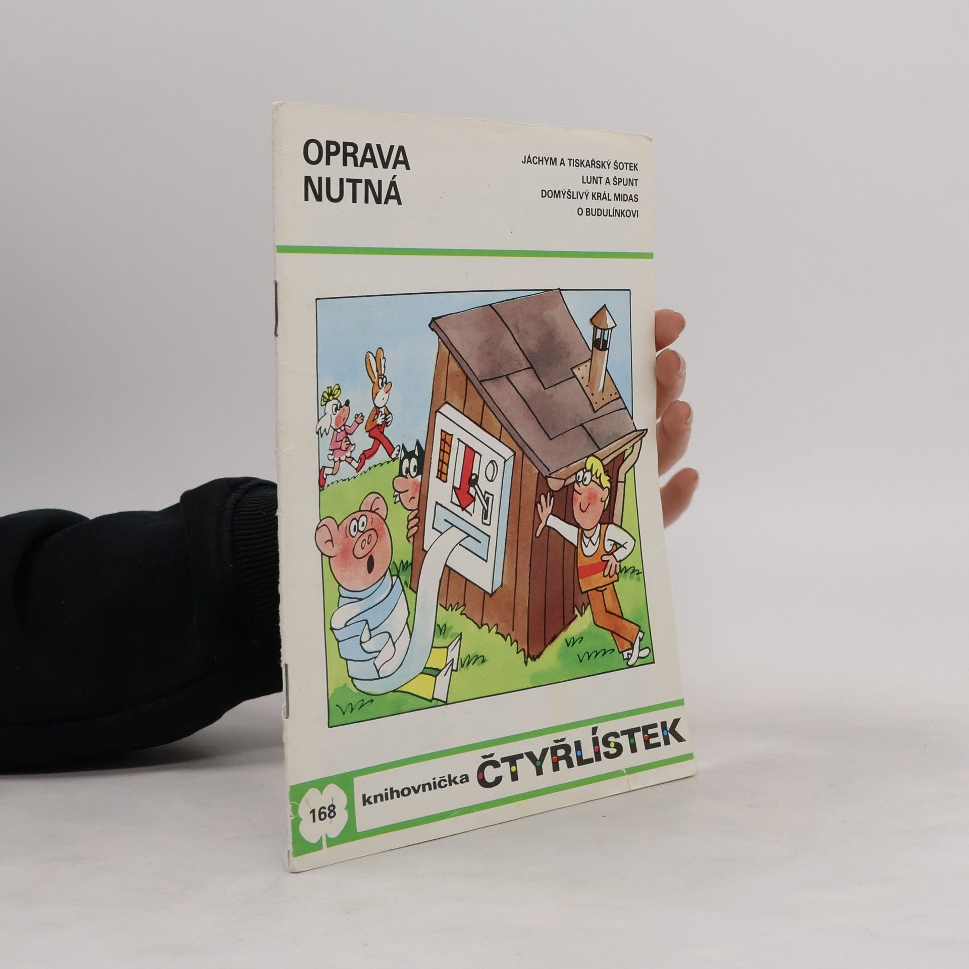 Ljuba Štíplová Čtyřlístek 168. Oprava nutná